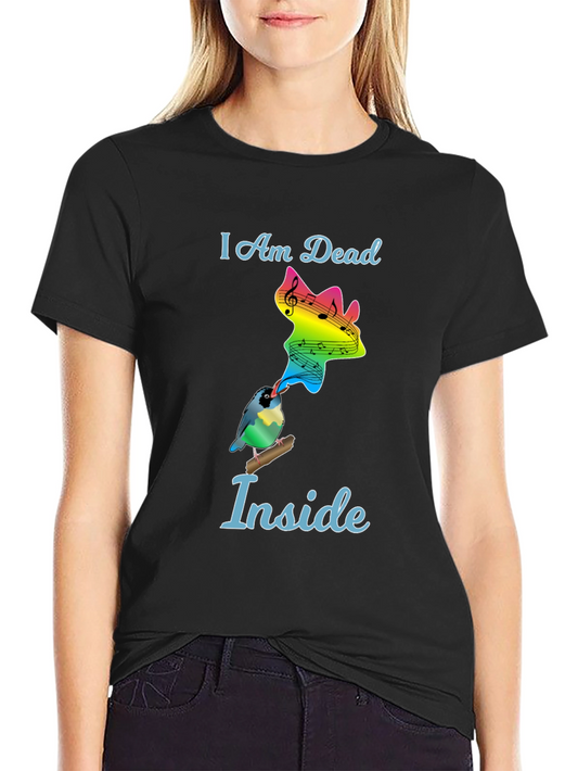 I Am Dead Inside Bird T-Shirt