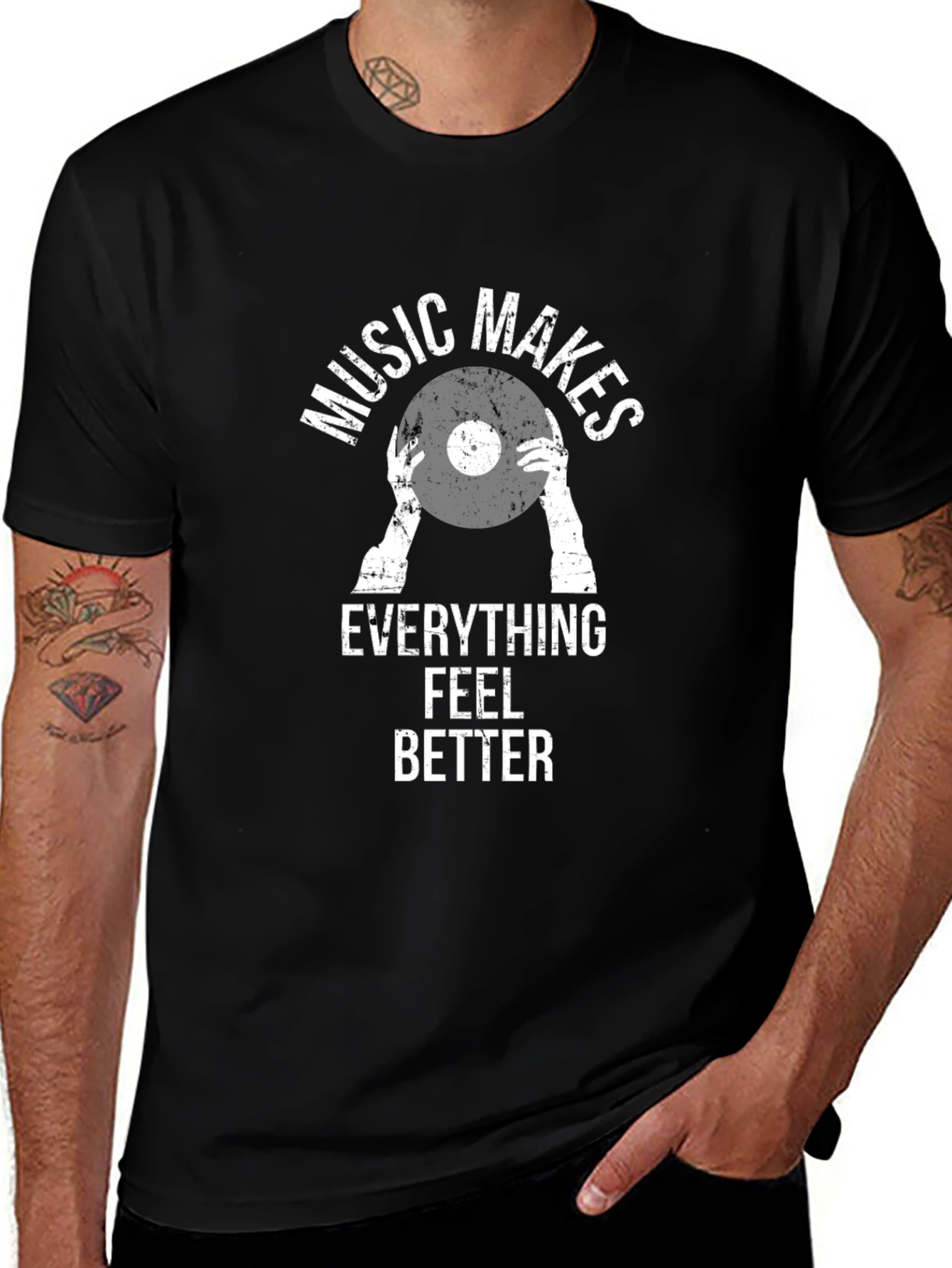 Music Makes Everything Better T-Shirt