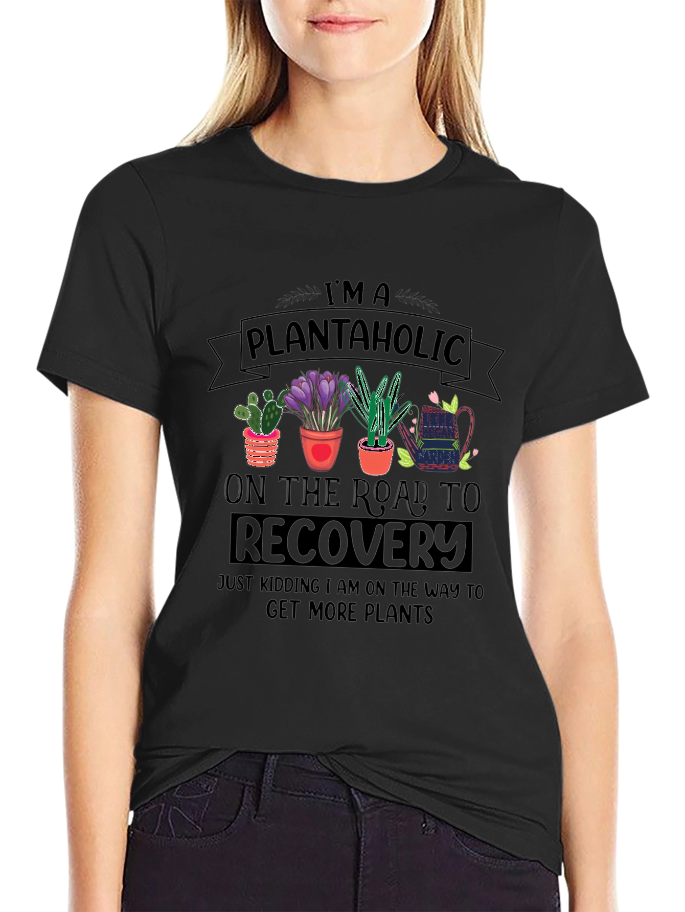 Plantaholic Graphic T-Shirt - Im a Plantaholic