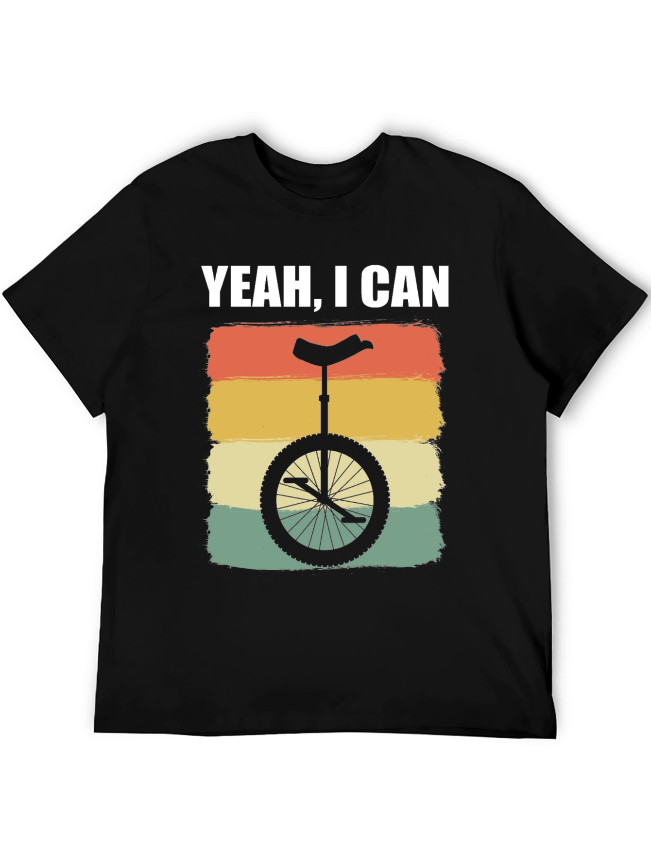 Yeah I Can Unicycle T-Shirt - Retro Style