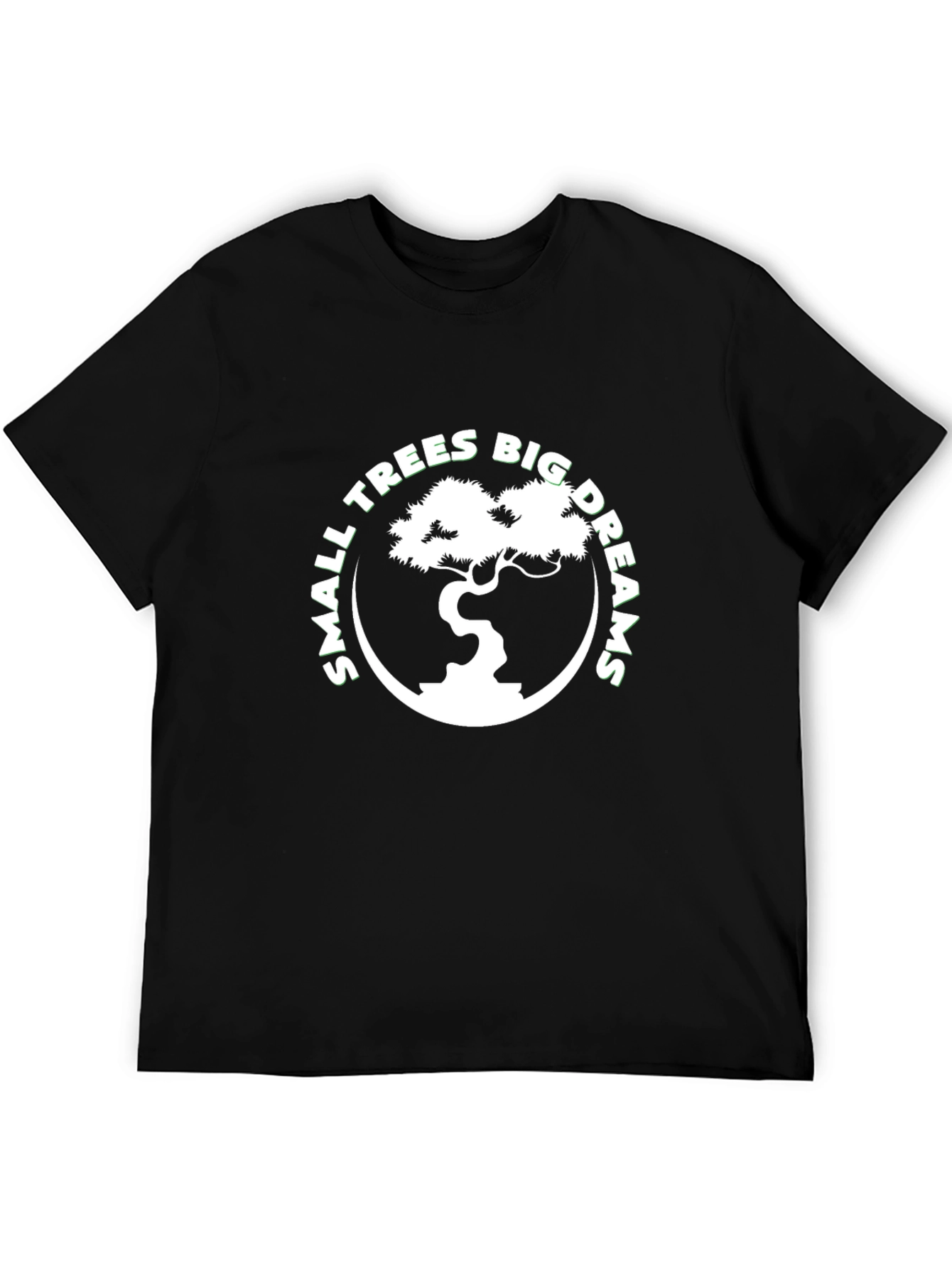 Small Trees Big Dreams Graphic Tee