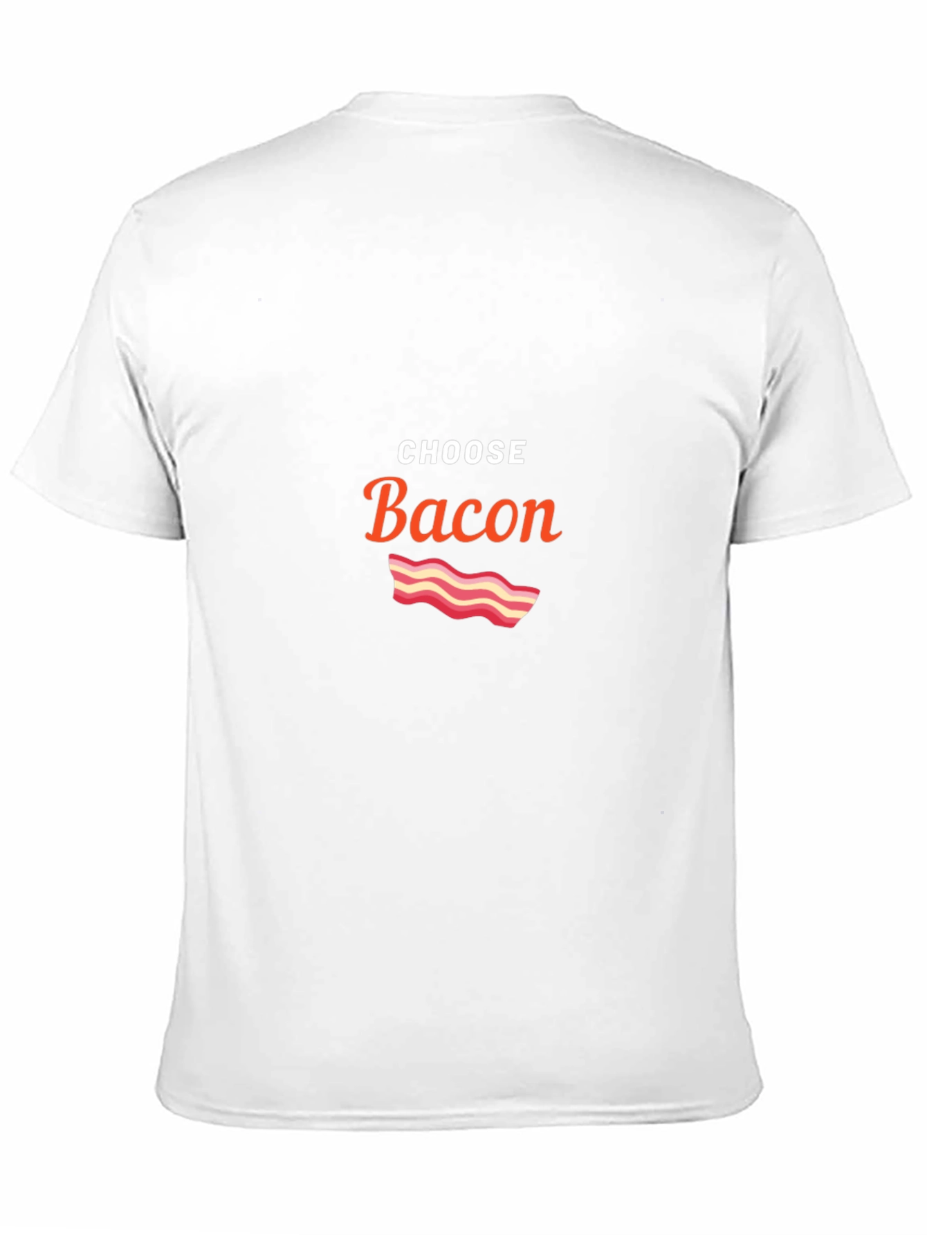 Choose Bacon Graphic T-Shirt