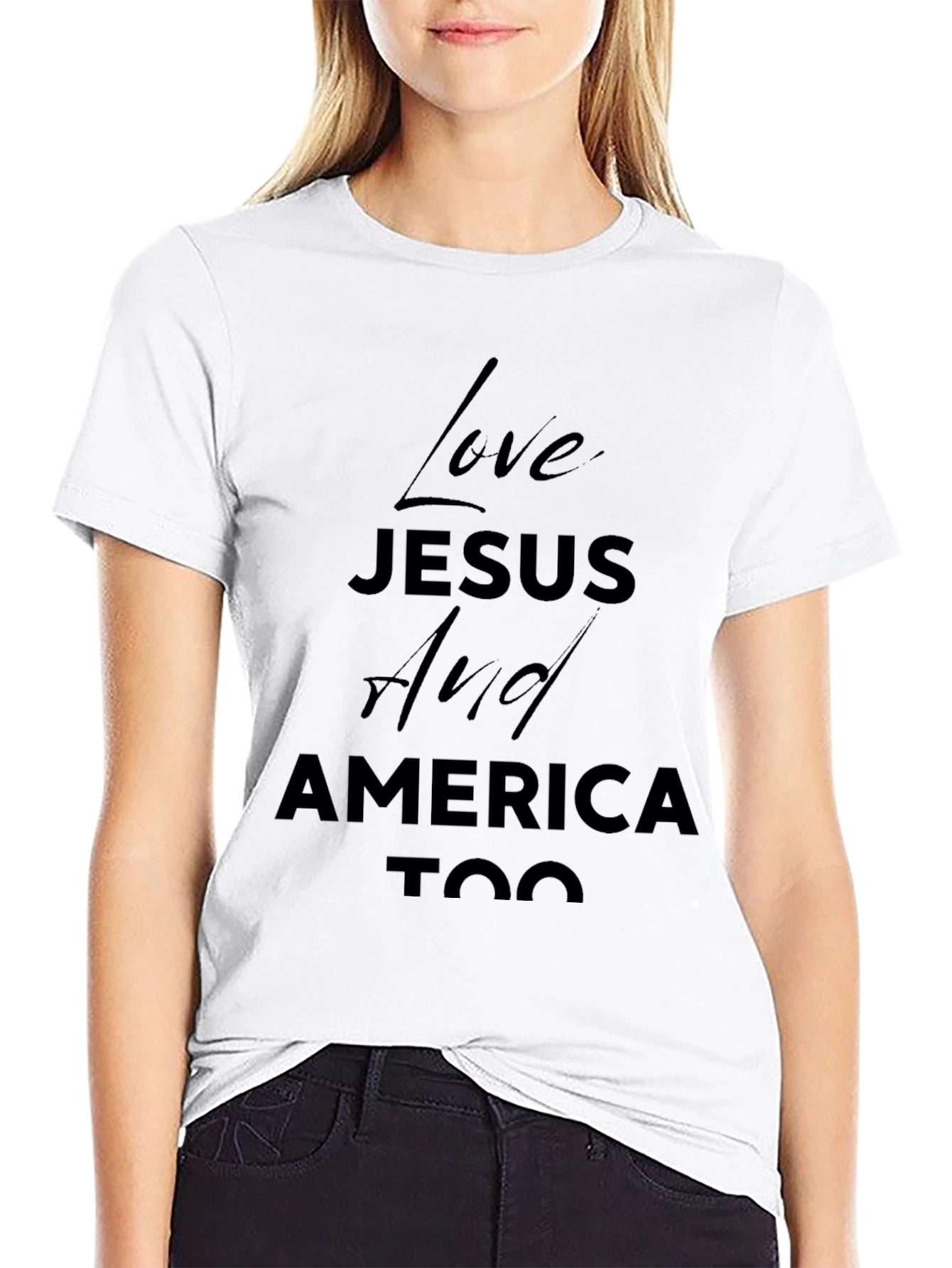 Love Jesus And America Too - Black T-Shirt