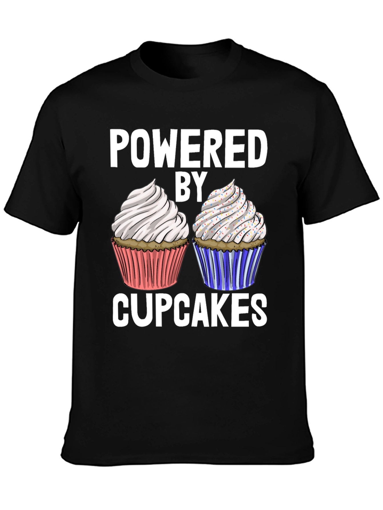 Powered by Cupcakes Graphic T-Shirt