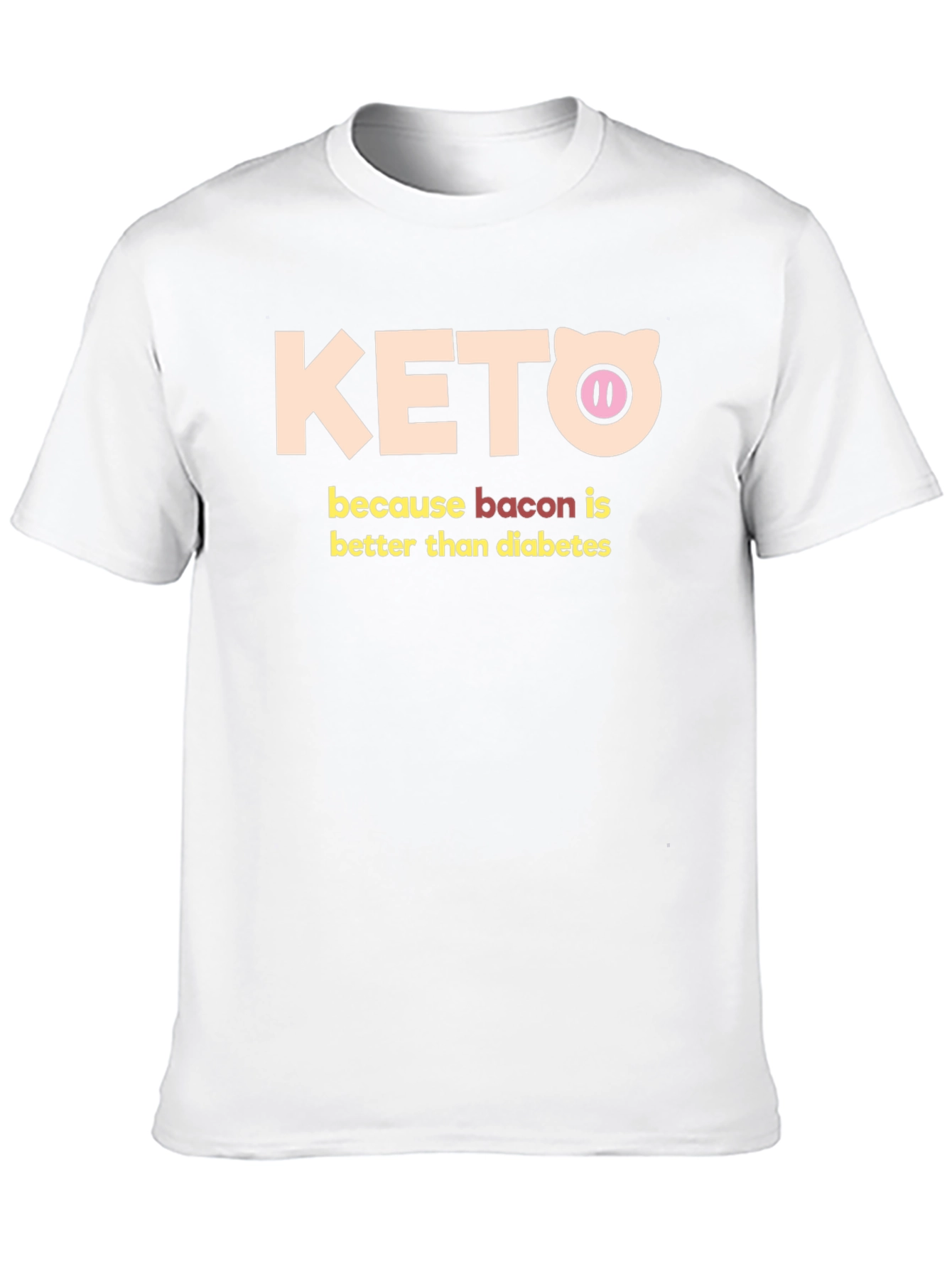Keto Bacon Better Than Diabetes Graphic Tee