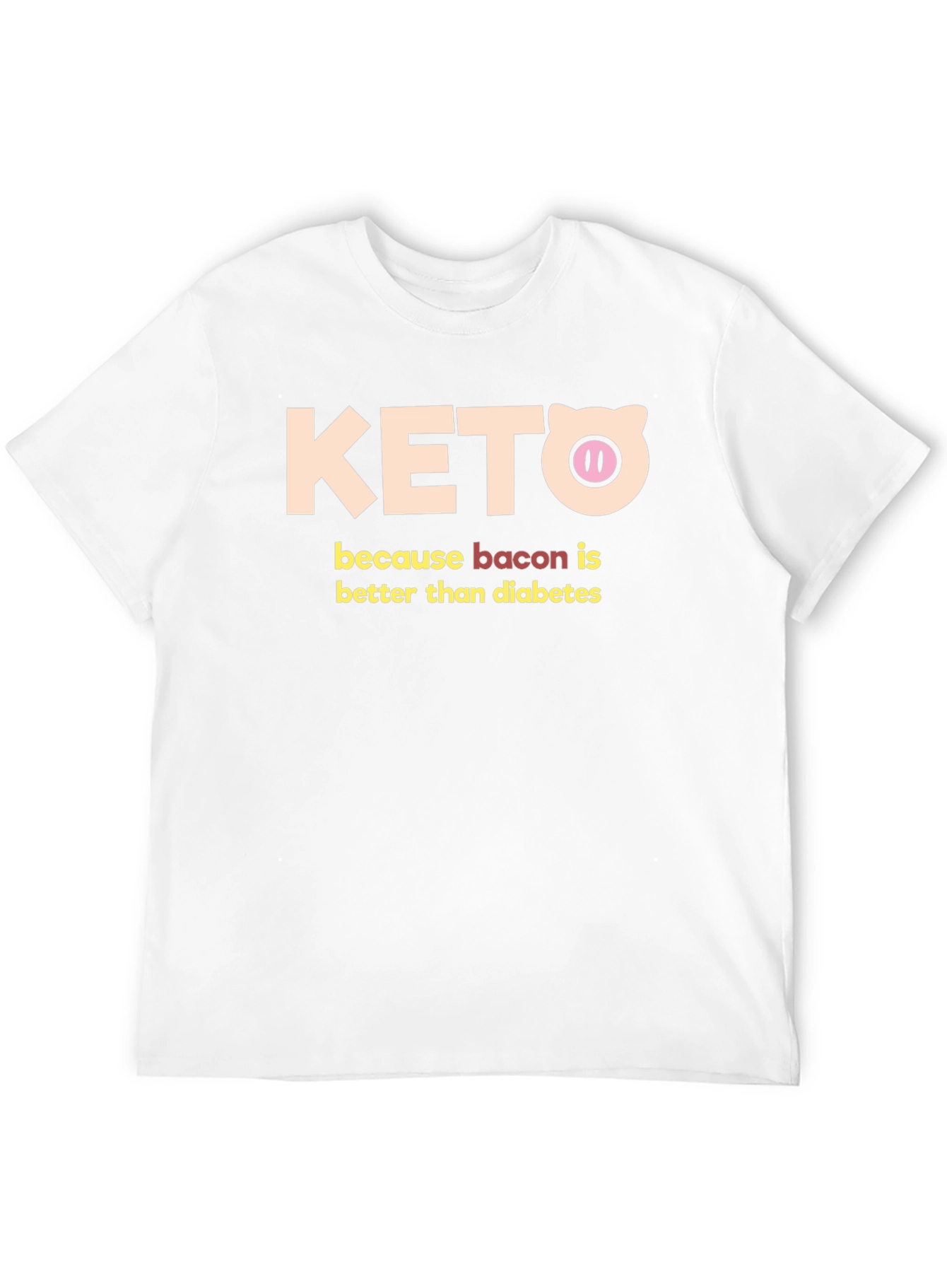 Keto Bacon Better Than Diabetes Graphic Tee