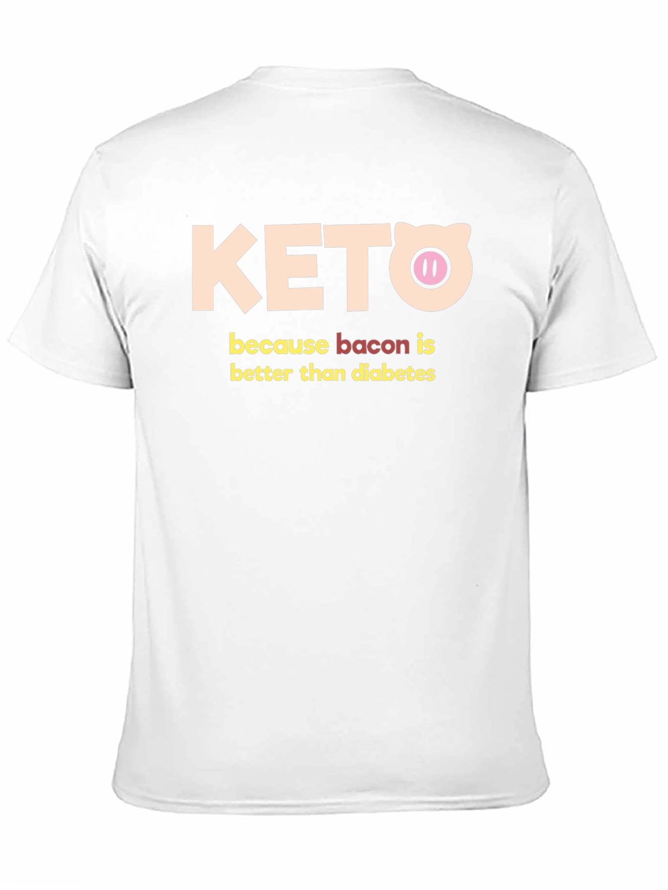 Keto Bacon Better Than Diabetes Graphic Tee