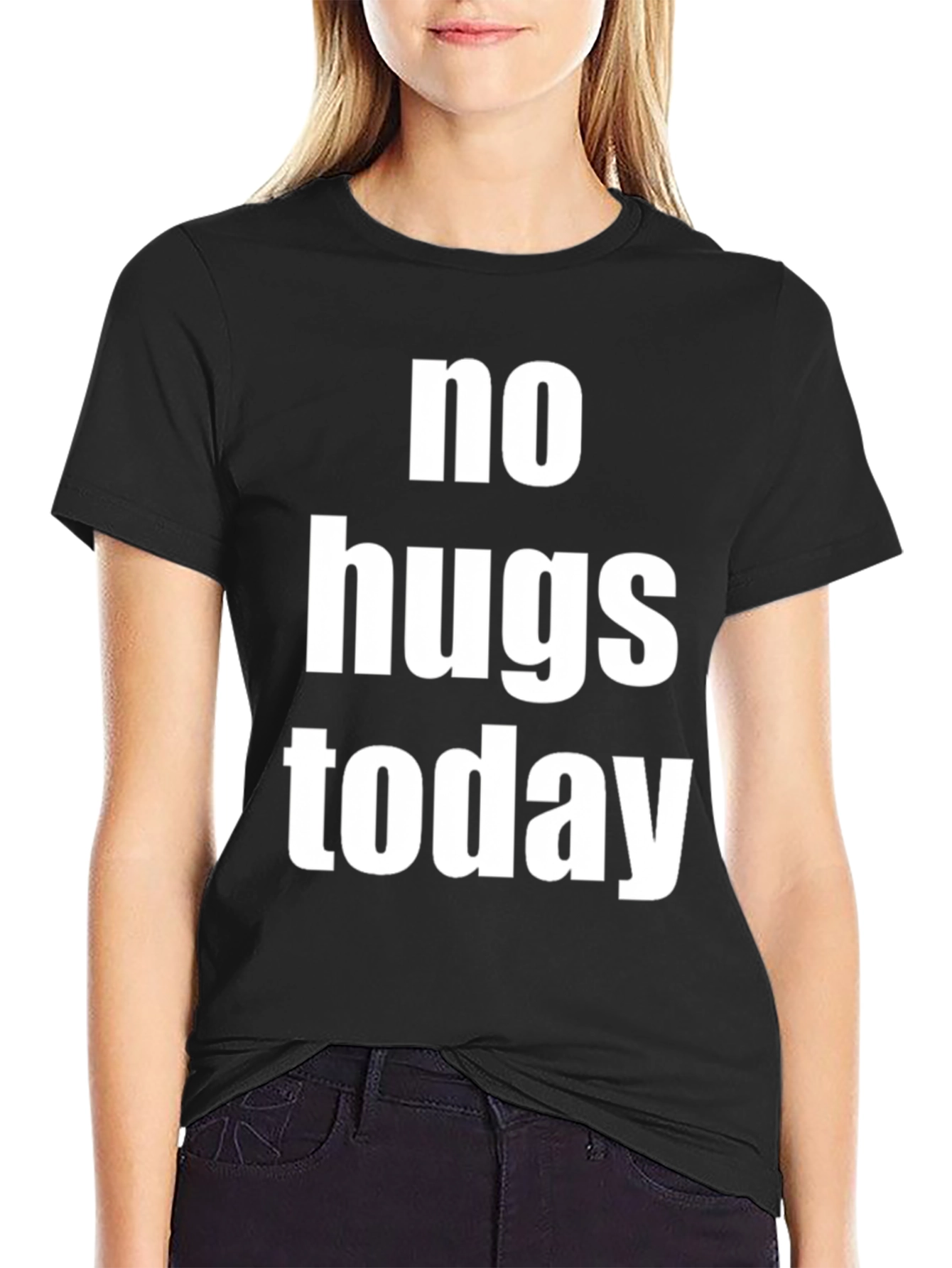 No Hugs Today Graphic Tee - Unisex Black T-Shirt