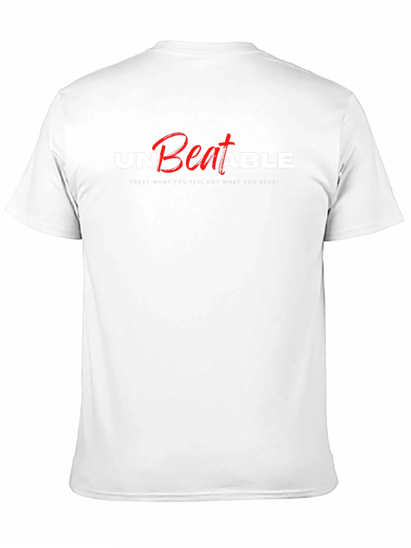 Unbeatable Graphic T-Shirt - Trust Your Feelings