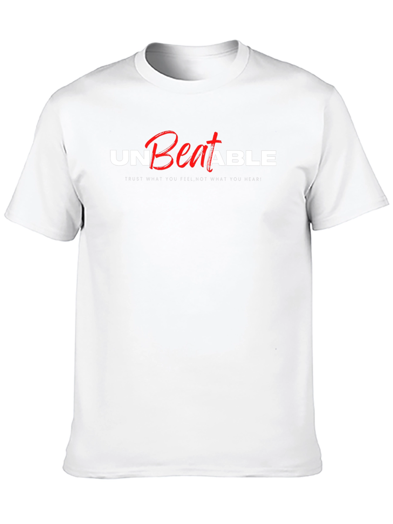 Unbeatable Graphic T-Shirt - Trust Your Feelings