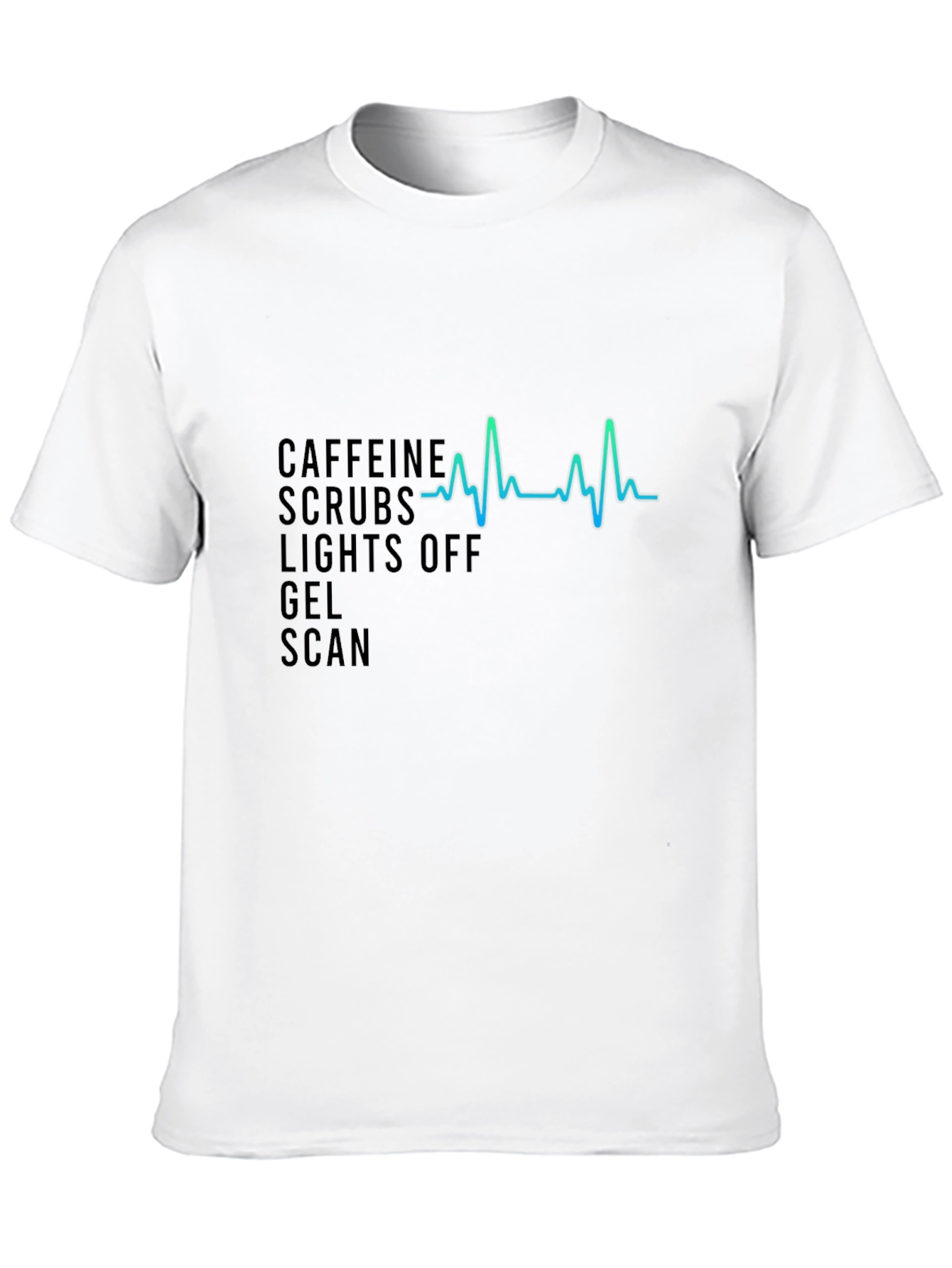 Caffeine Scrubs Heartbeat Tee - Medical Professional Shirt