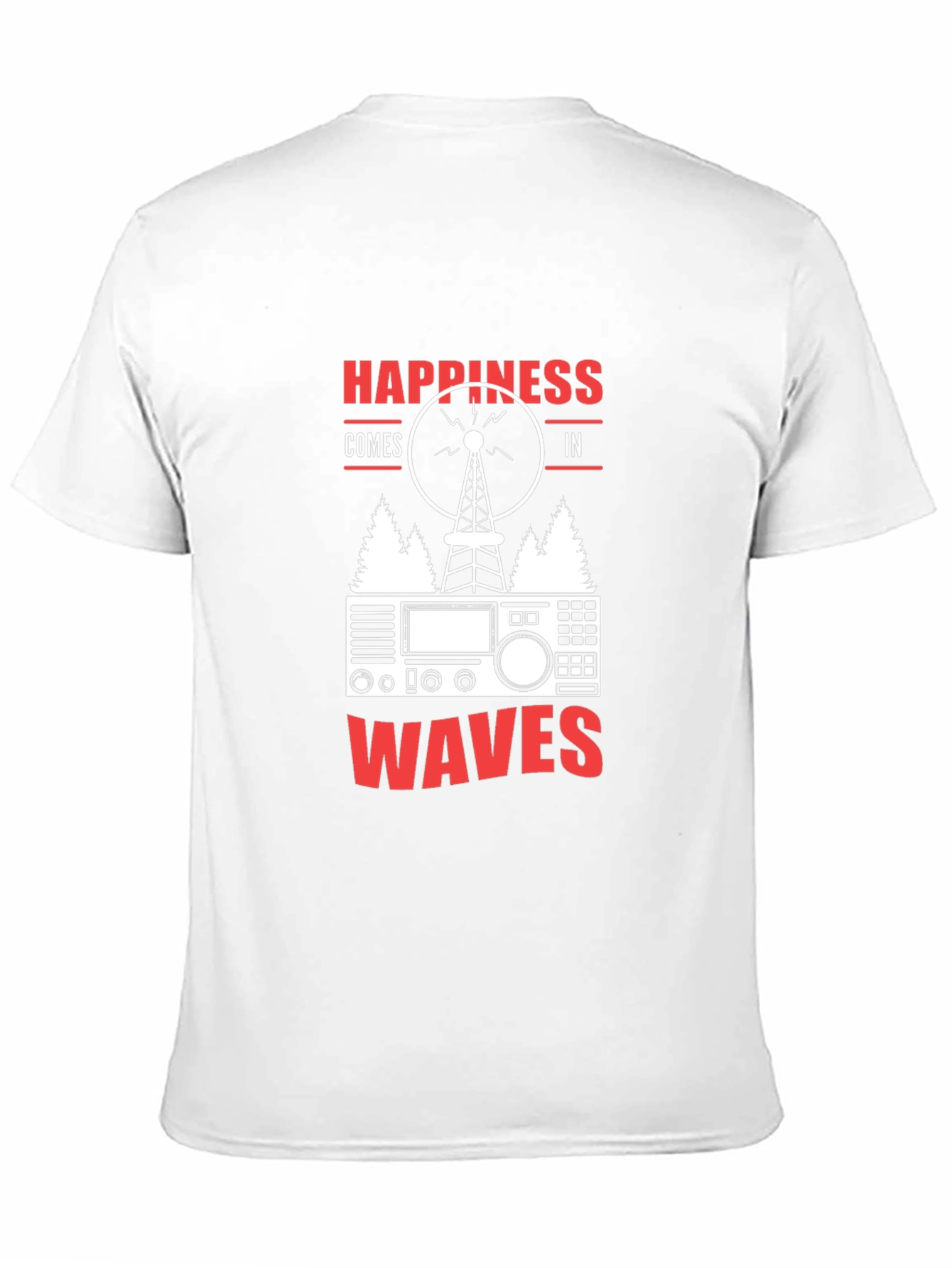 Happiness Comes in Waves Ham Radio T-Shirt