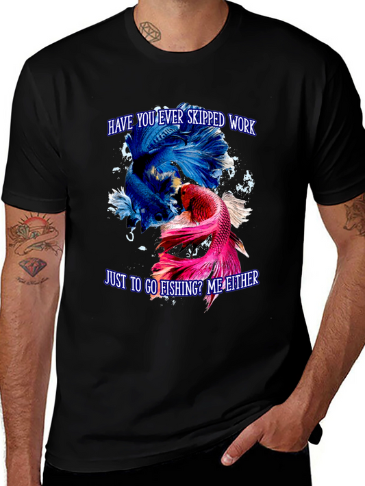 Fishing T-Shirt: Skipped Work to Fish? Graphic Tee