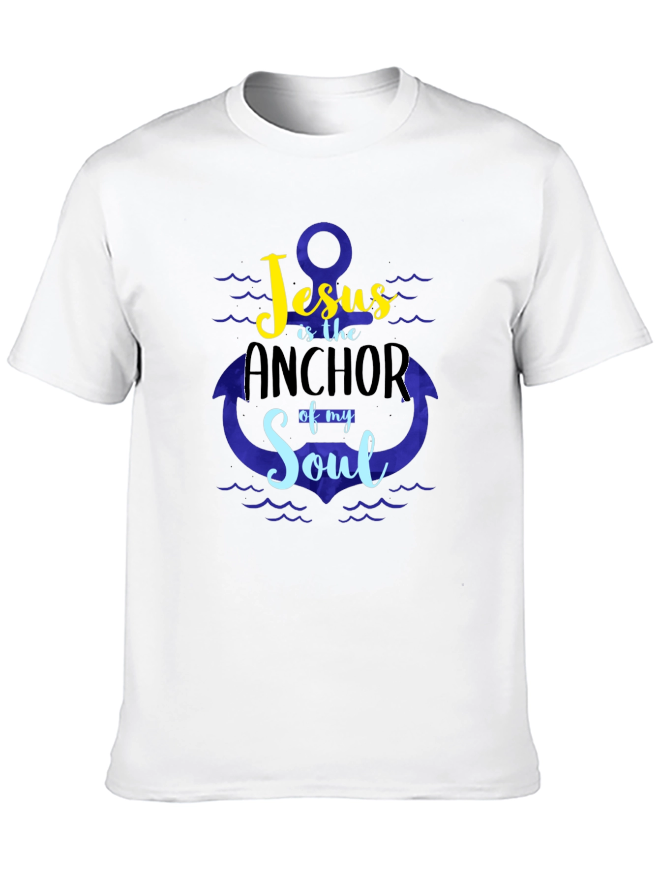 Jesus is the Anchor of My Soul T-shirt