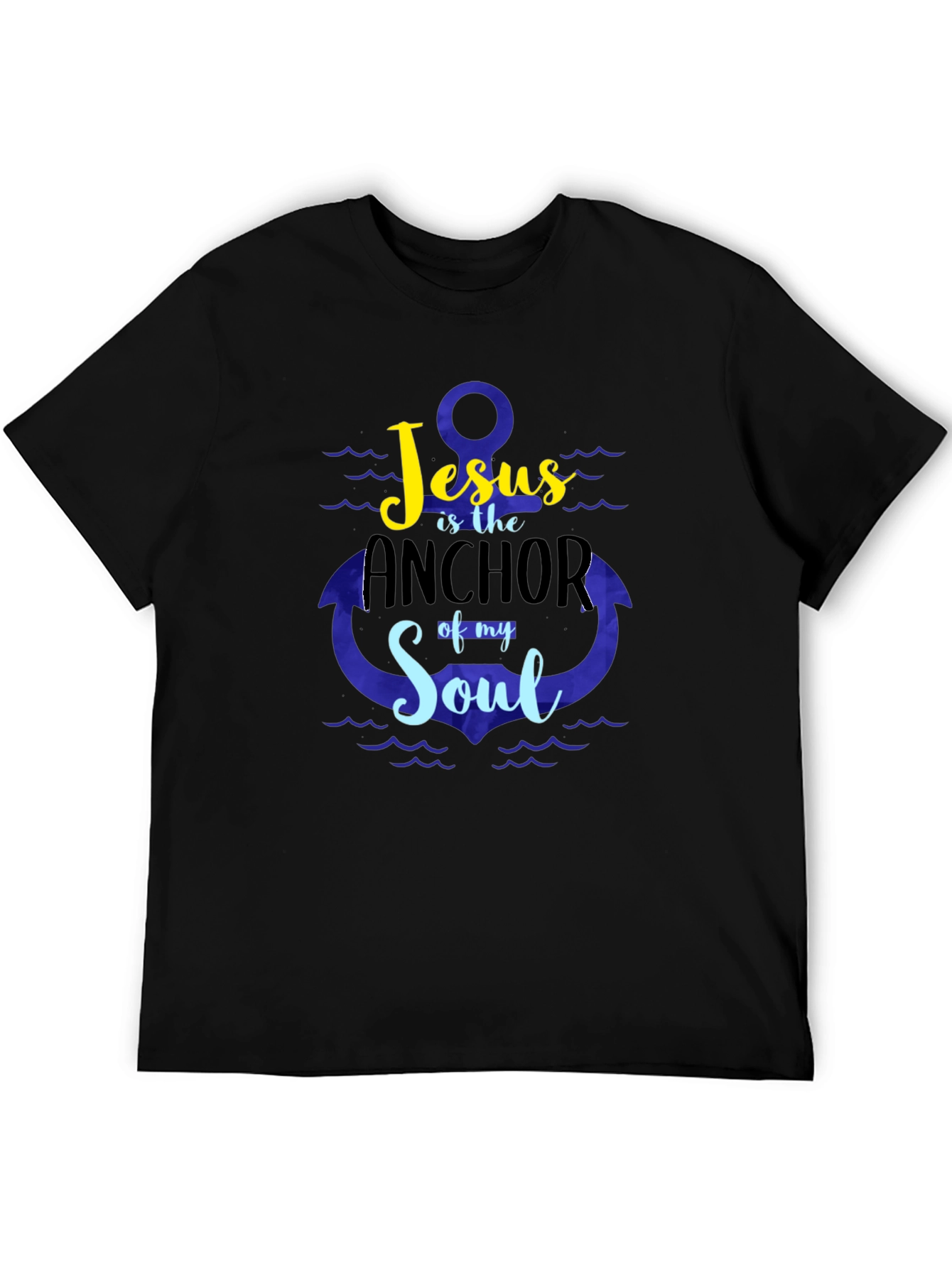 Jesus is the Anchor of My Soul T-shirt