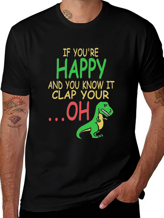 Funny Dinosaur T-Shirt: Clap Your OH