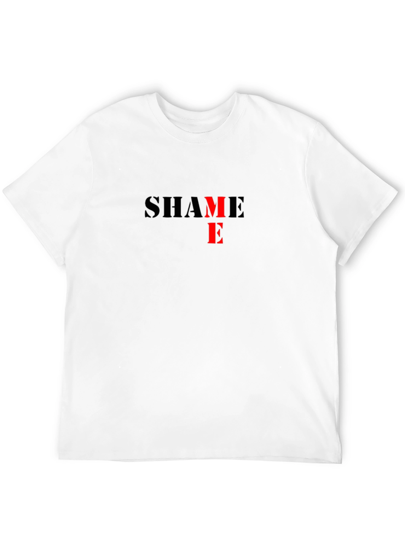 Shame T-Shirt - Bold Statement Tee