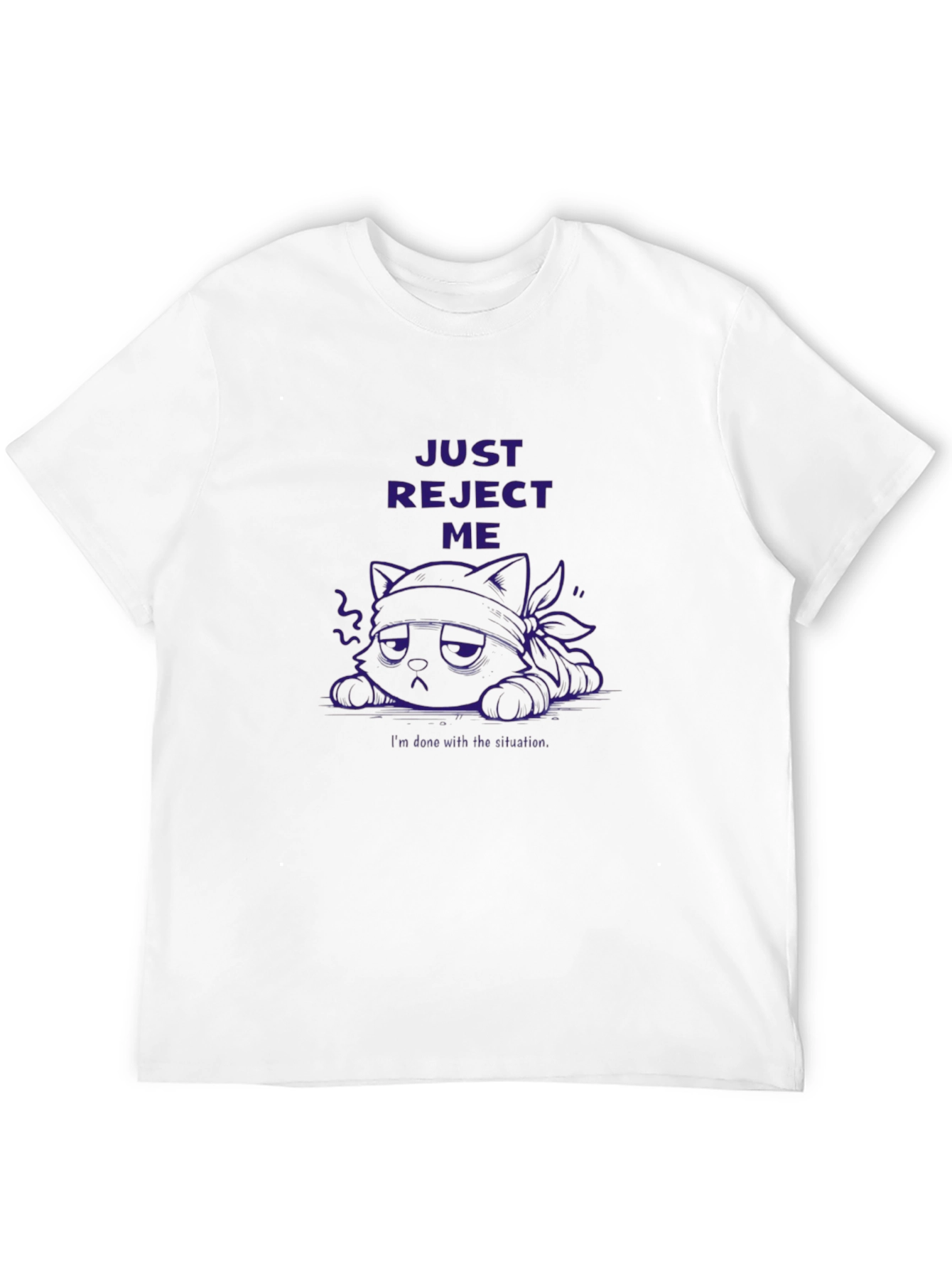 Just Reject Me Graphic T-Shirt