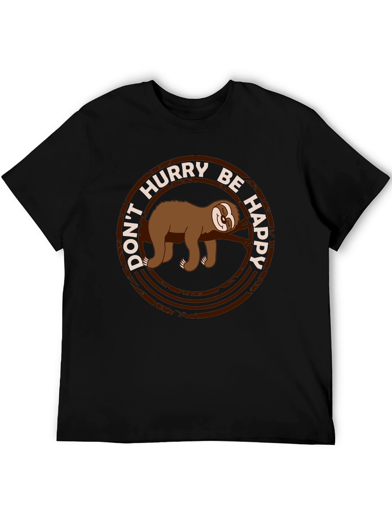Dont Hurry Be Happy Sloth Tee