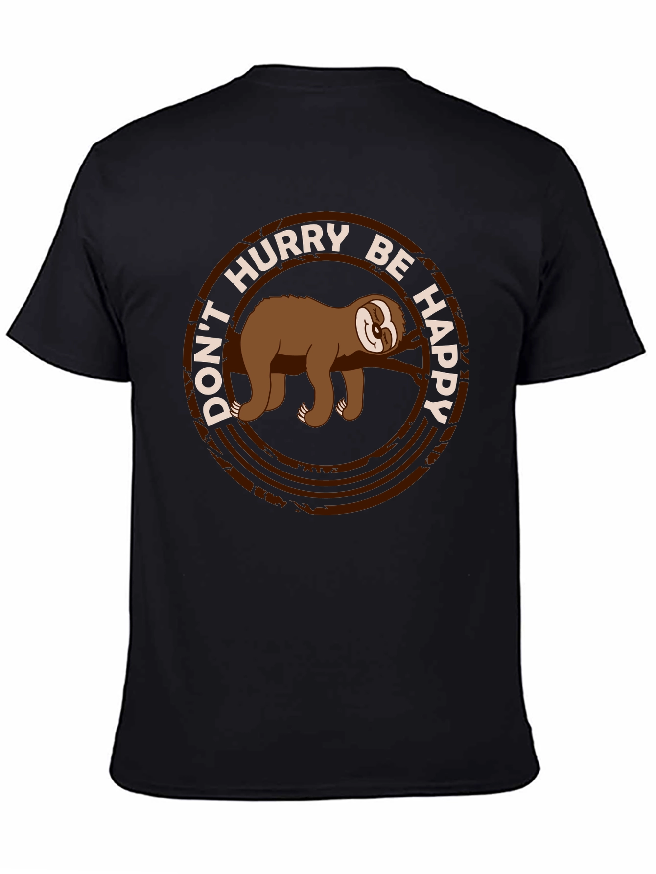 Dont Hurry Be Happy Sloth Tee