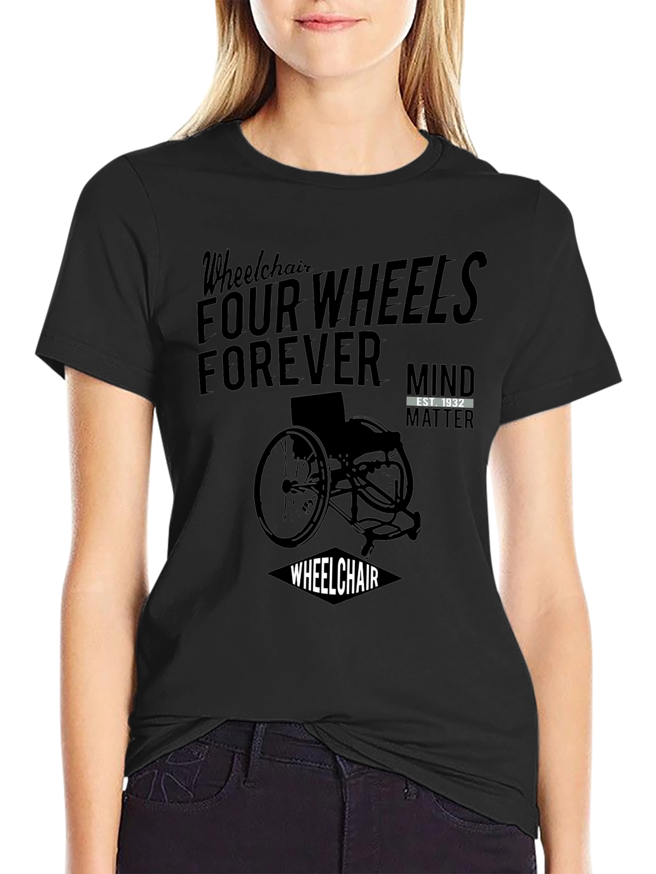 Wheelchair Four Wheels Forever Black Graphic T-Shirt