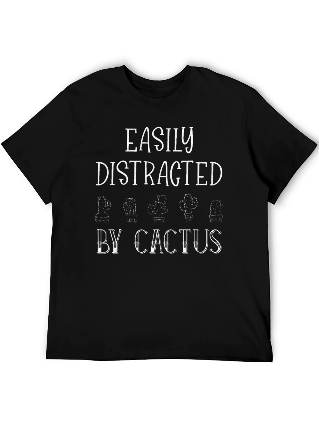 Easily Distracted By Cactus Graphic T-Shirt