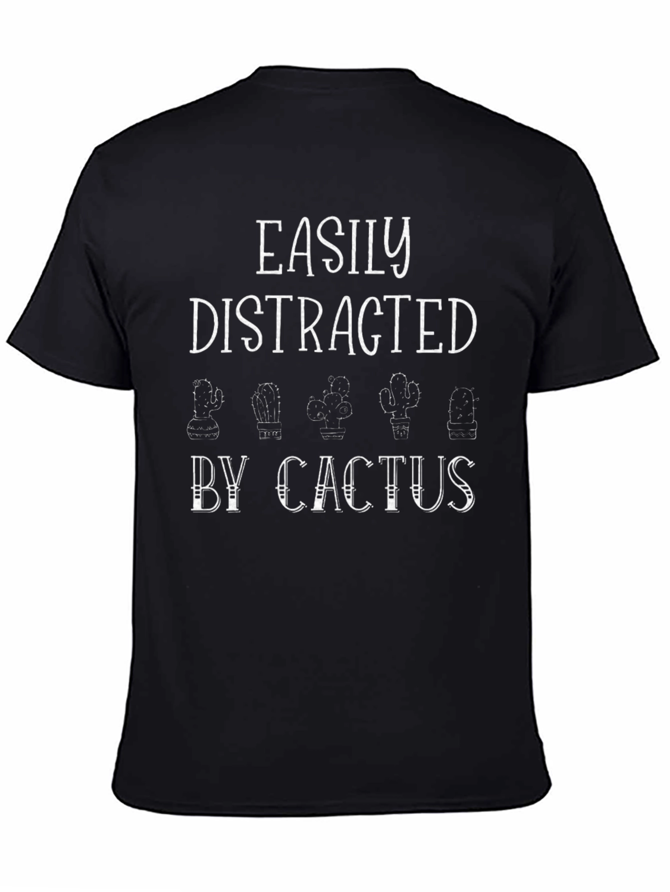 Easily Distracted By Cactus Graphic T-Shirt