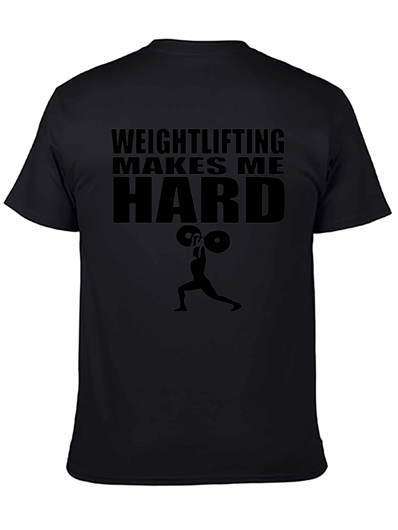 Weightlifting Makes Me Hard Mens Black T-Shirt