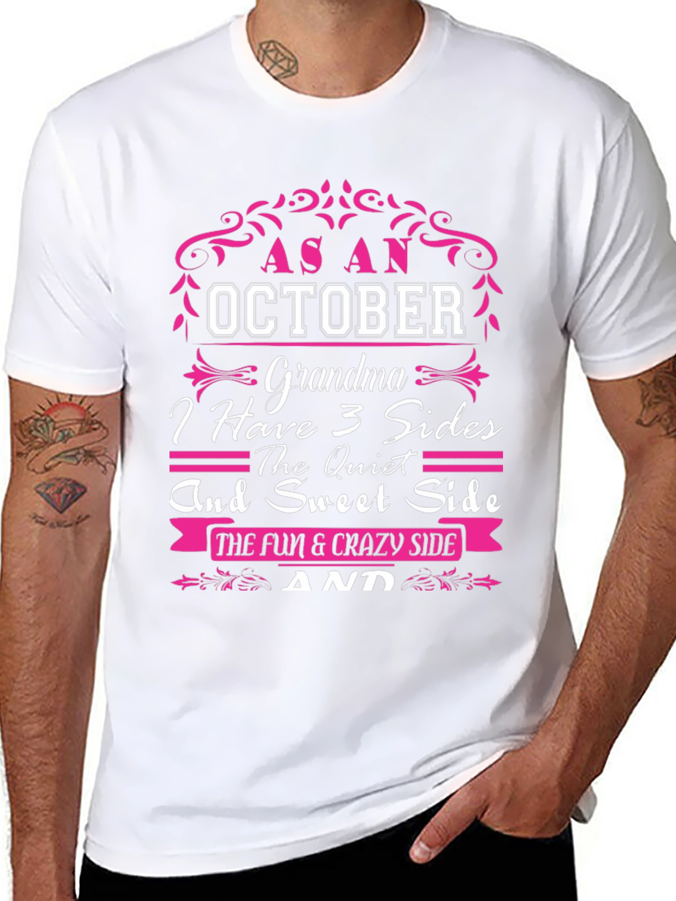 October Grandma T-Shirt: 3 Sides Fun & Crazy