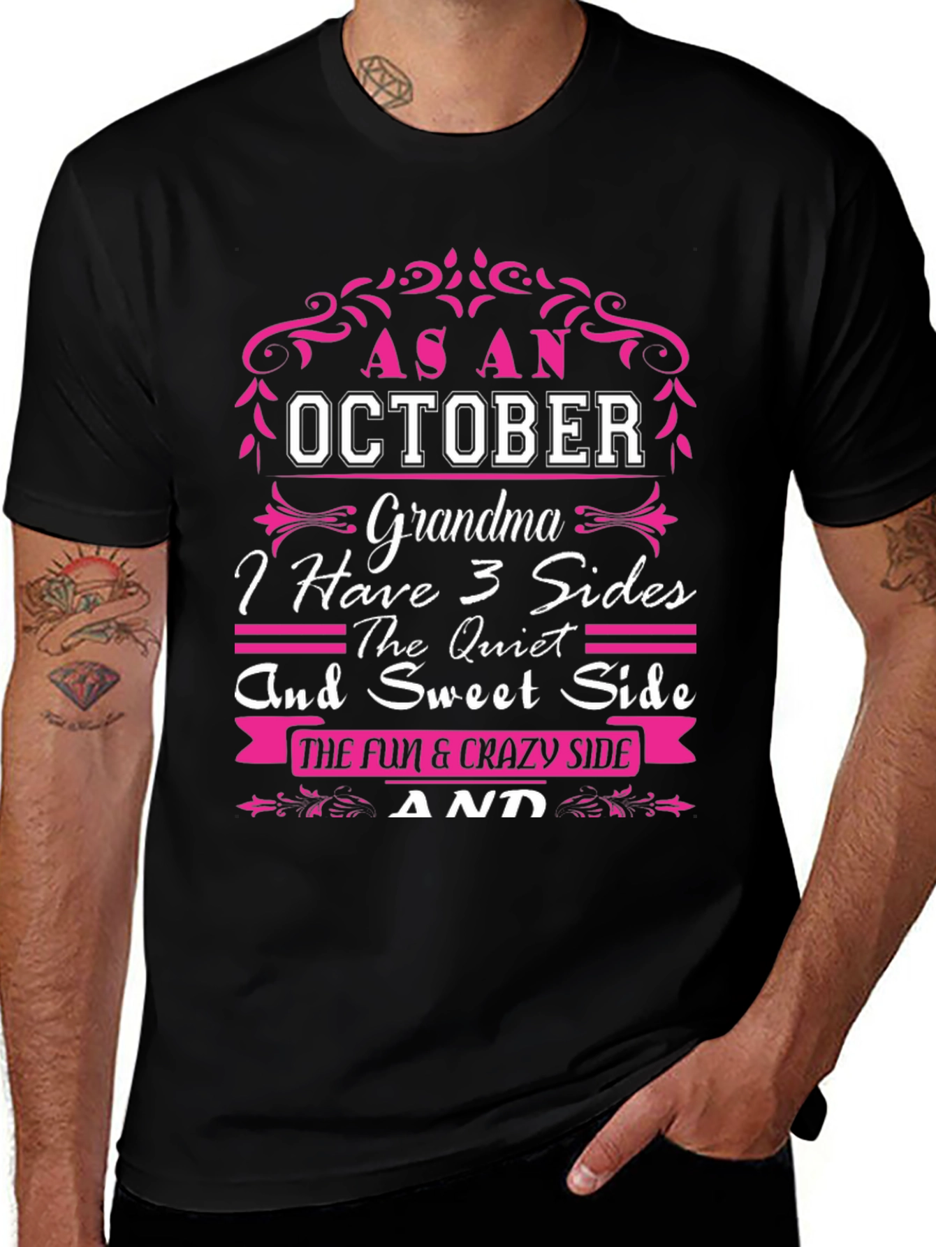 October Grandma T-Shirt: 3 Sides Fun & Crazy
