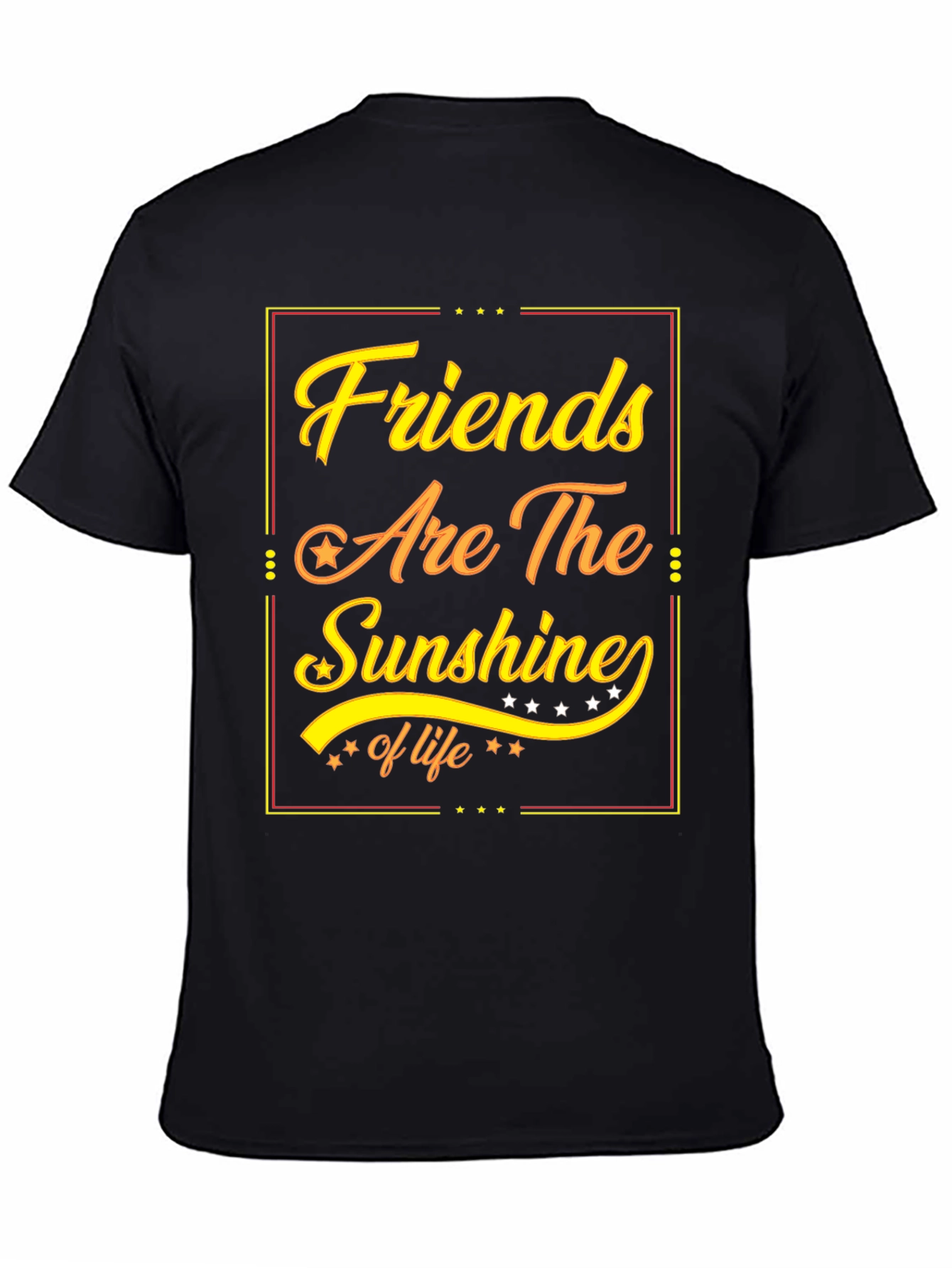 Friends Are The Sunshine of Life Black T-Shirt