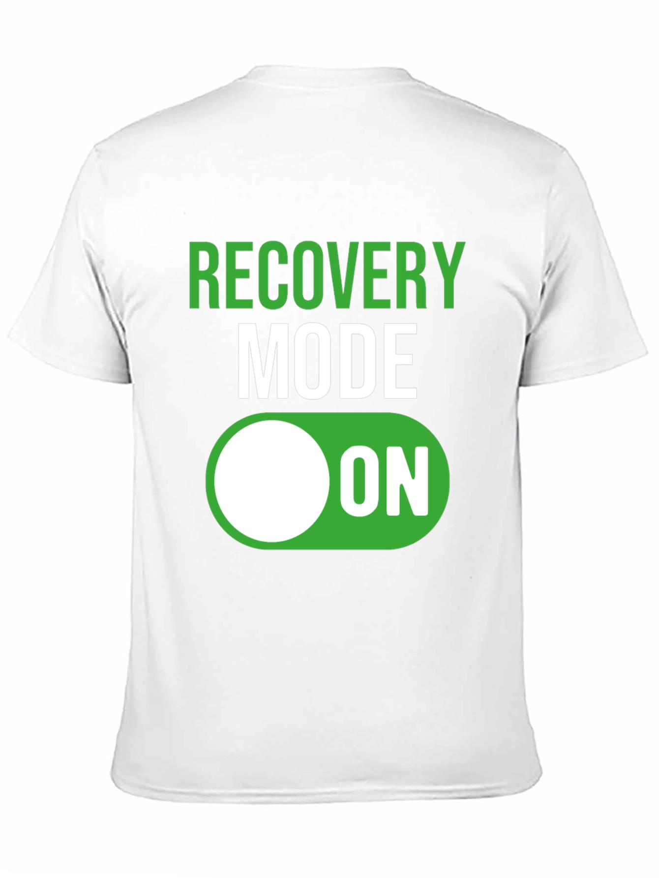 Recovery Mode ON T-Shirt - Funny Get Well Gift