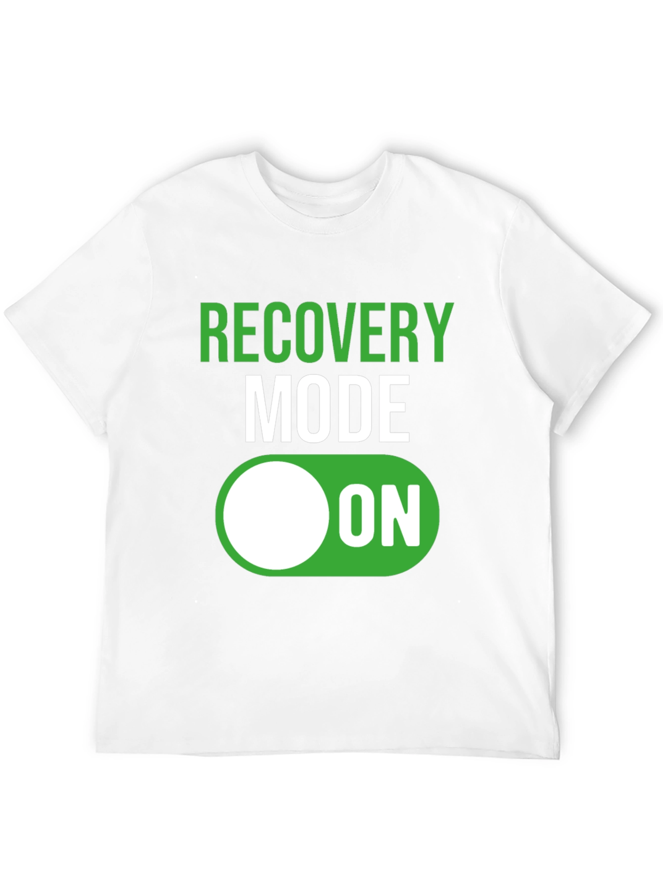 Recovery Mode ON T-Shirt - Funny Get Well Gift