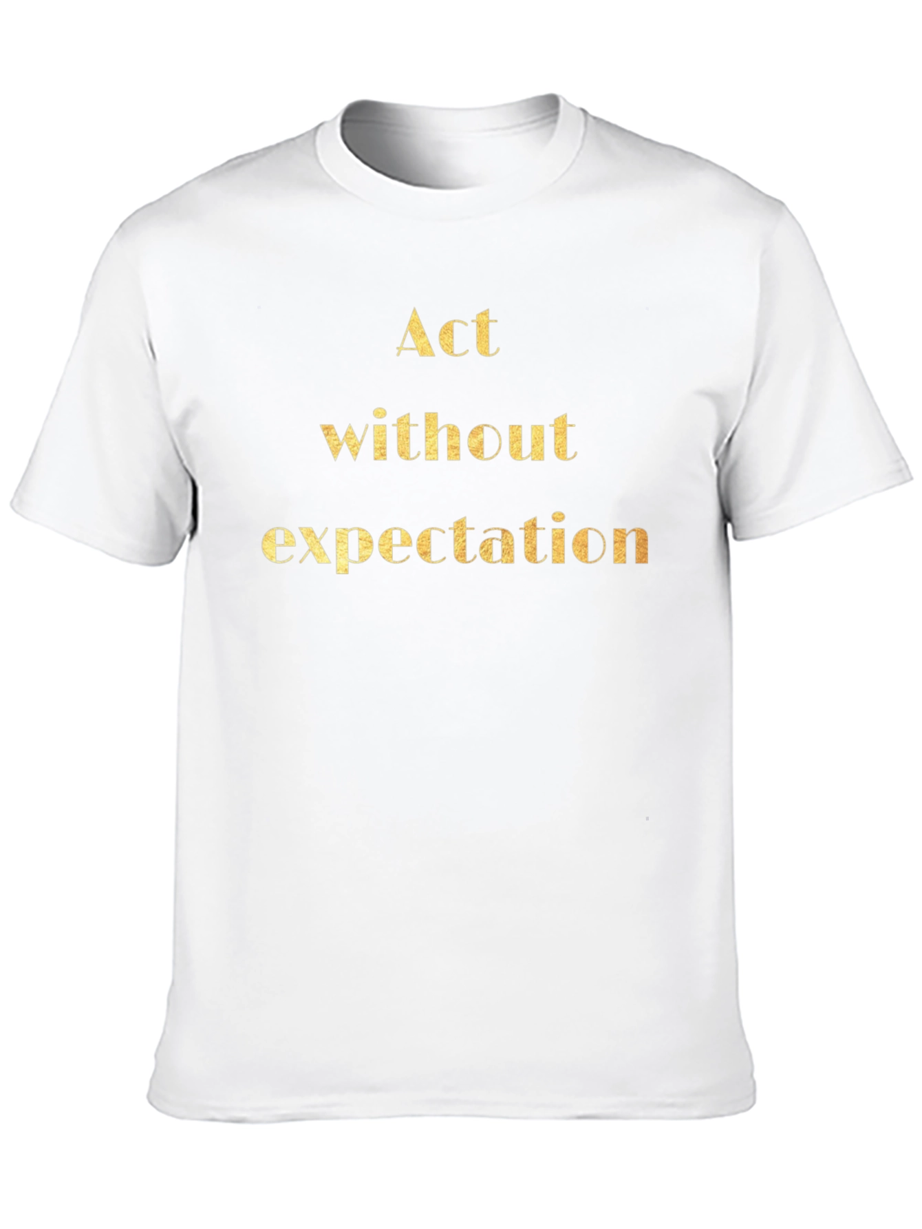 Act Without Expectation Black Graphic T-Shirt