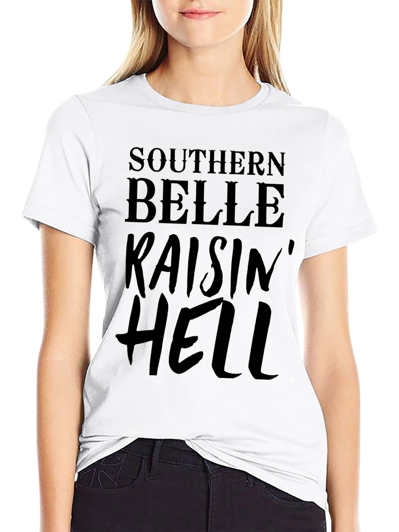 Southern Belle Raisin Hell Graphic T-Shirt