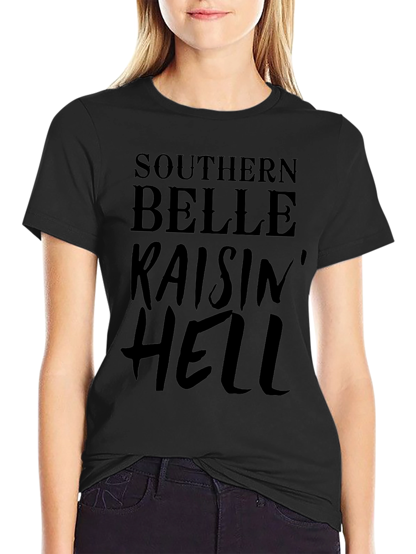 Southern Belle Raisin Hell Graphic T-Shirt