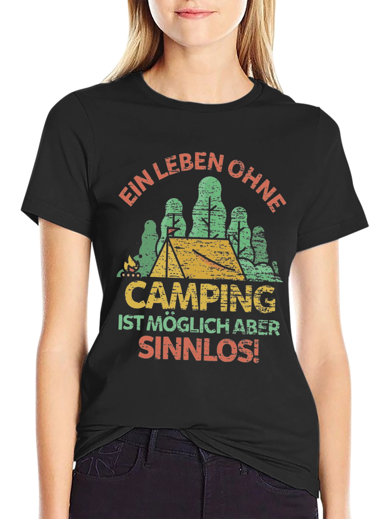 Camping is Sinnlos T-Shirt - Adventure Ready!