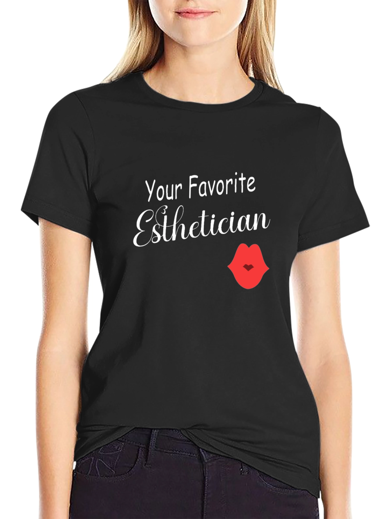 Your Favorite Esthetician T-Shirt - Unisex