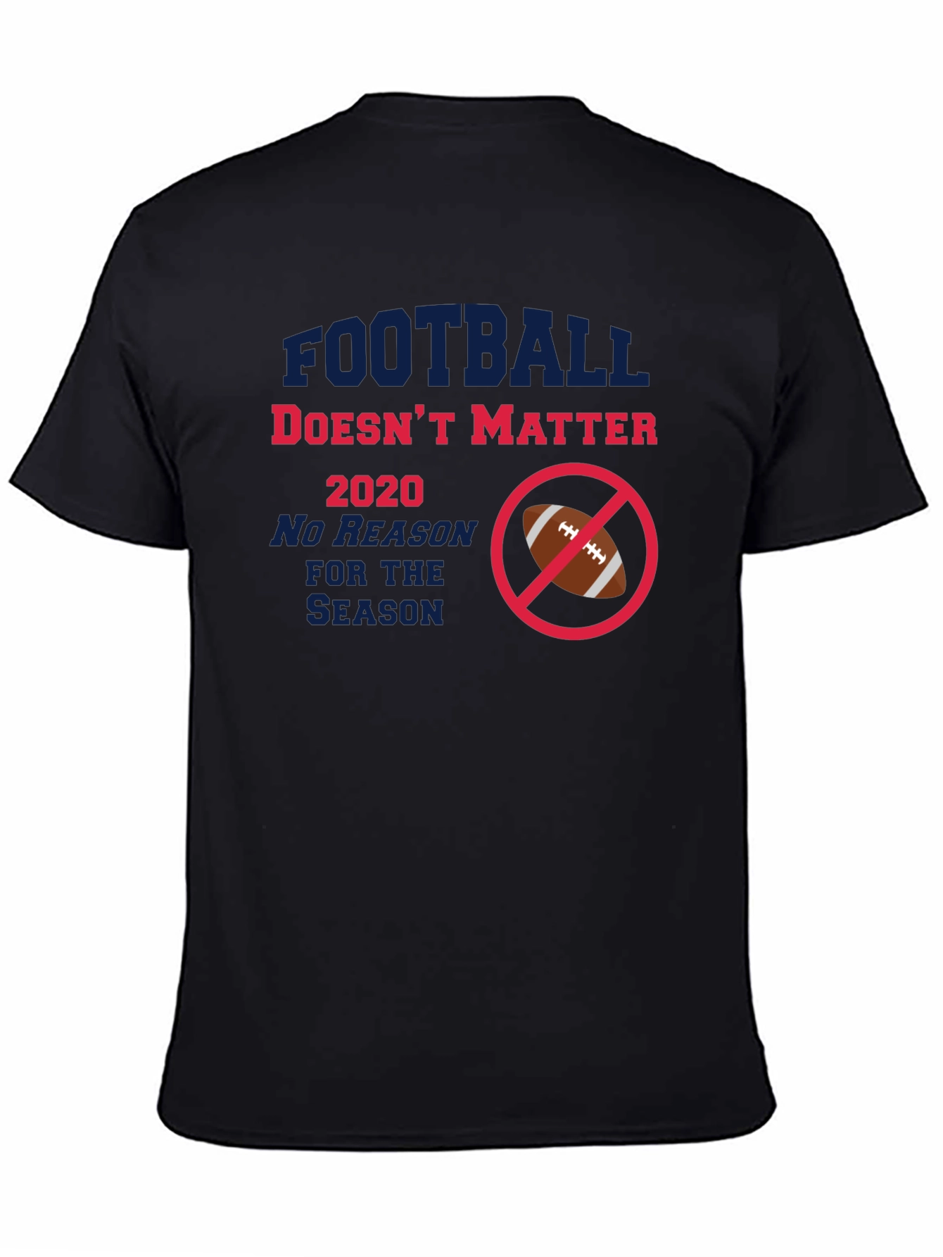Football Doesnt Matter T-Shirt