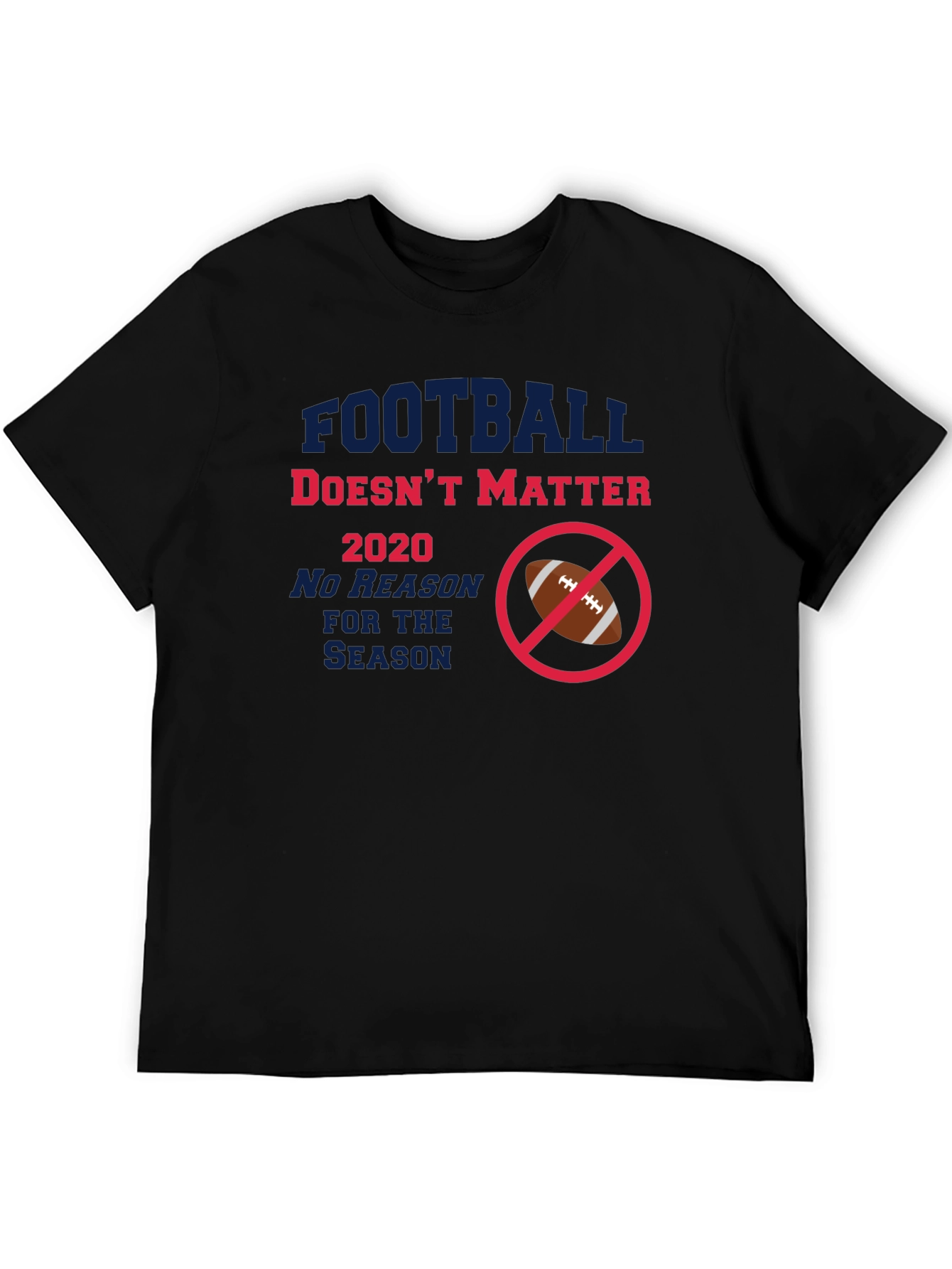 Football Doesnt Matter T-Shirt