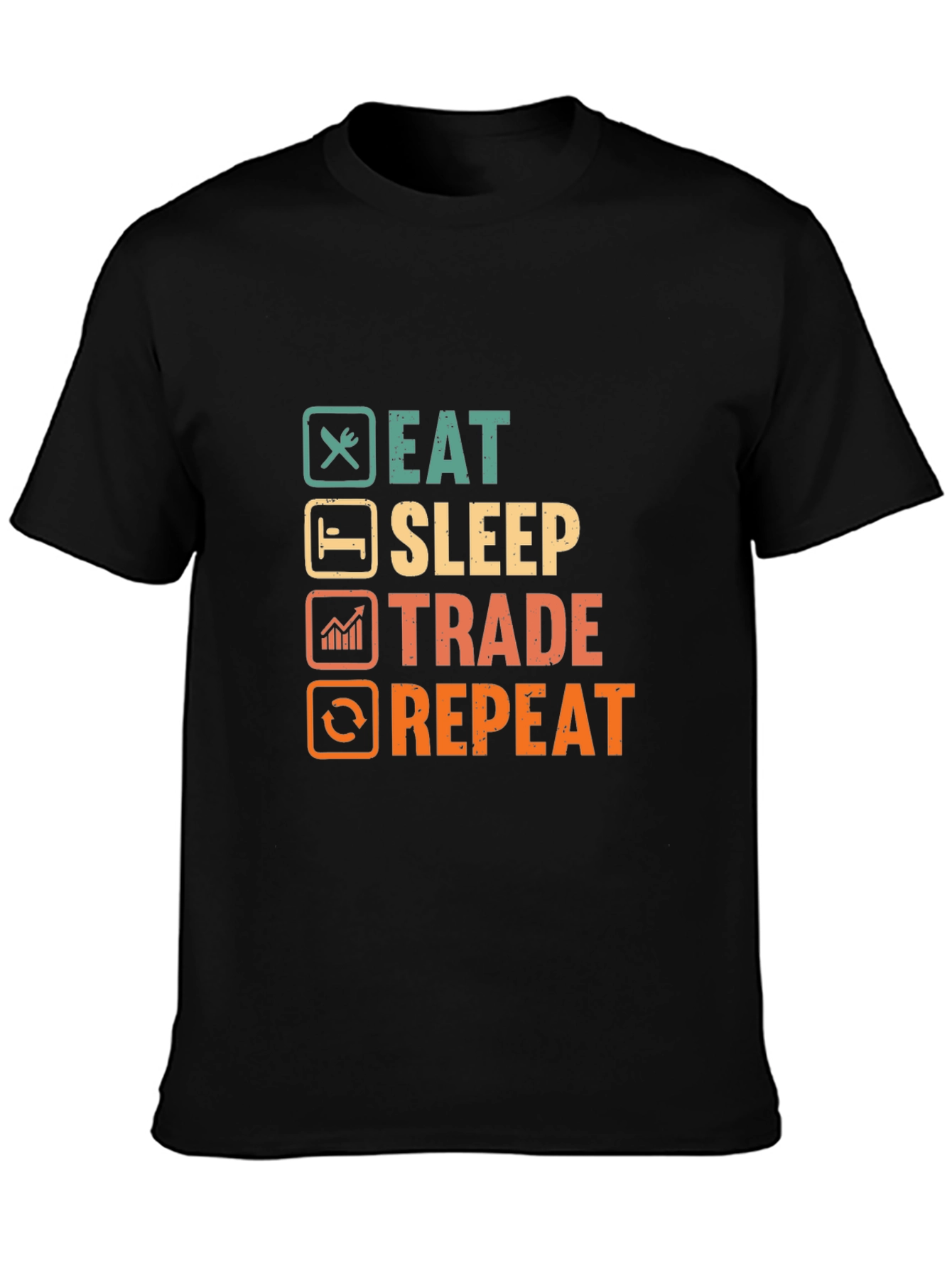 Eat Sleep Trade Repeat T-Shirt