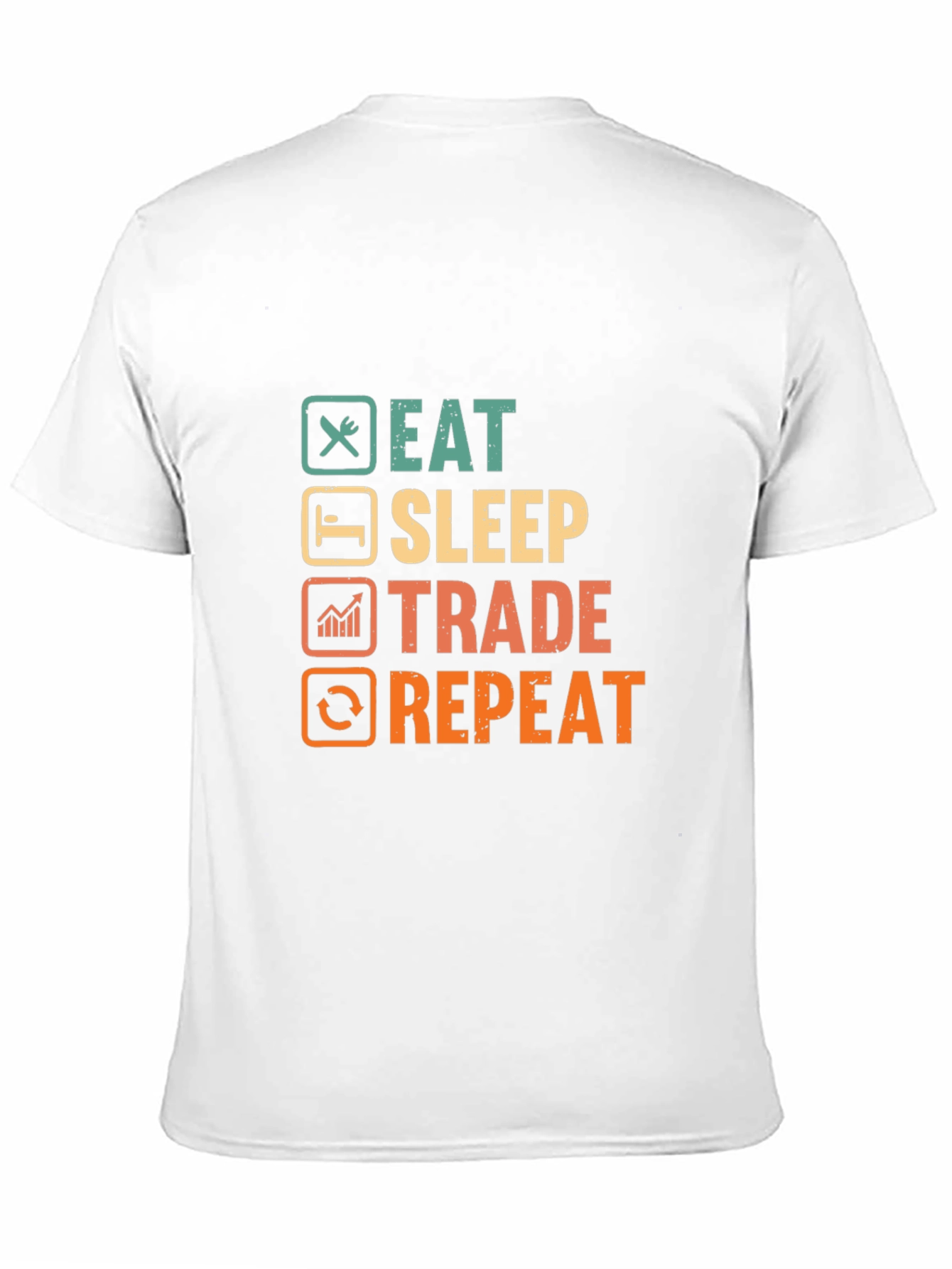 Eat Sleep Trade Repeat T-Shirt