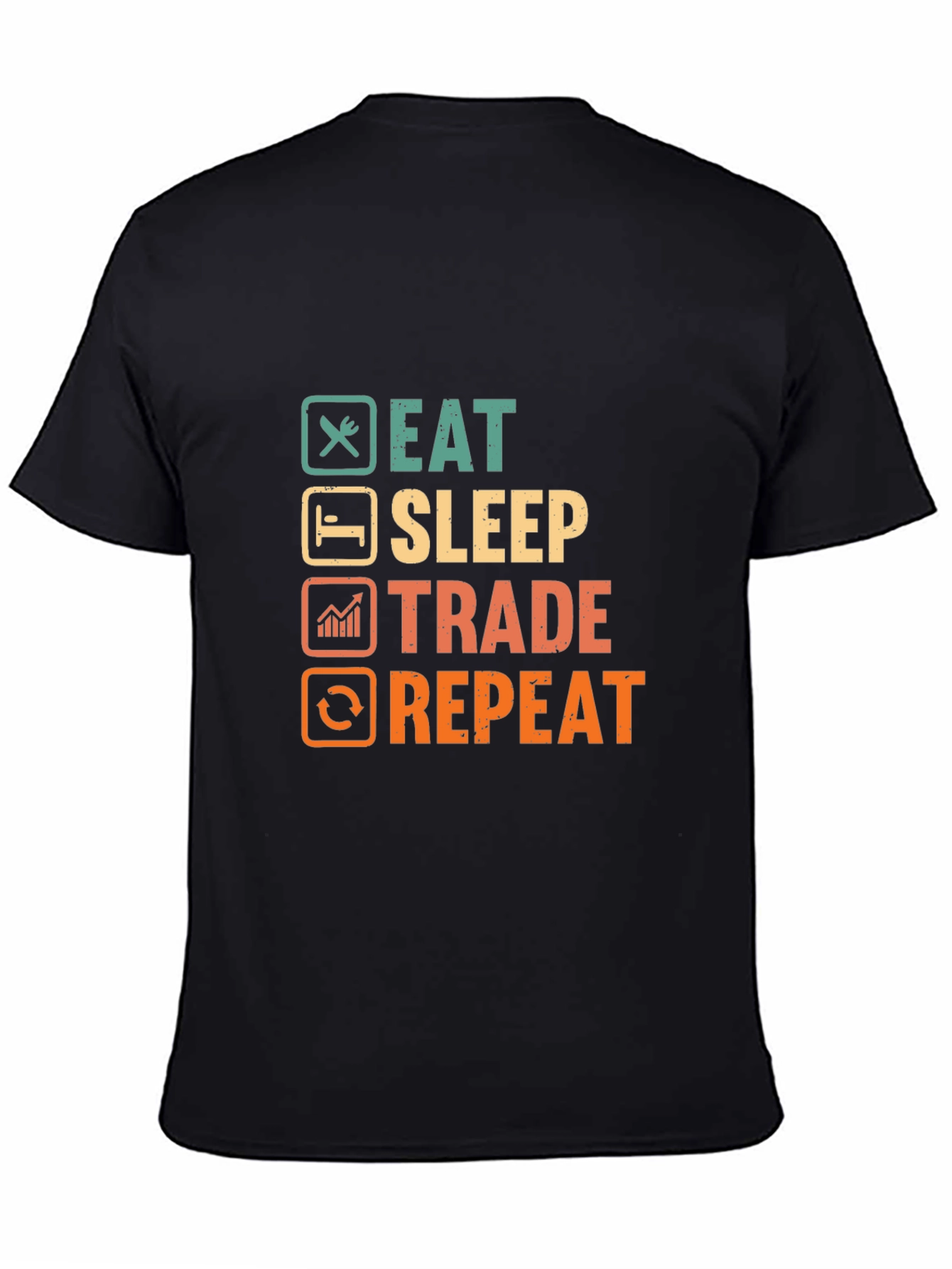 Eat Sleep Trade Repeat T-Shirt