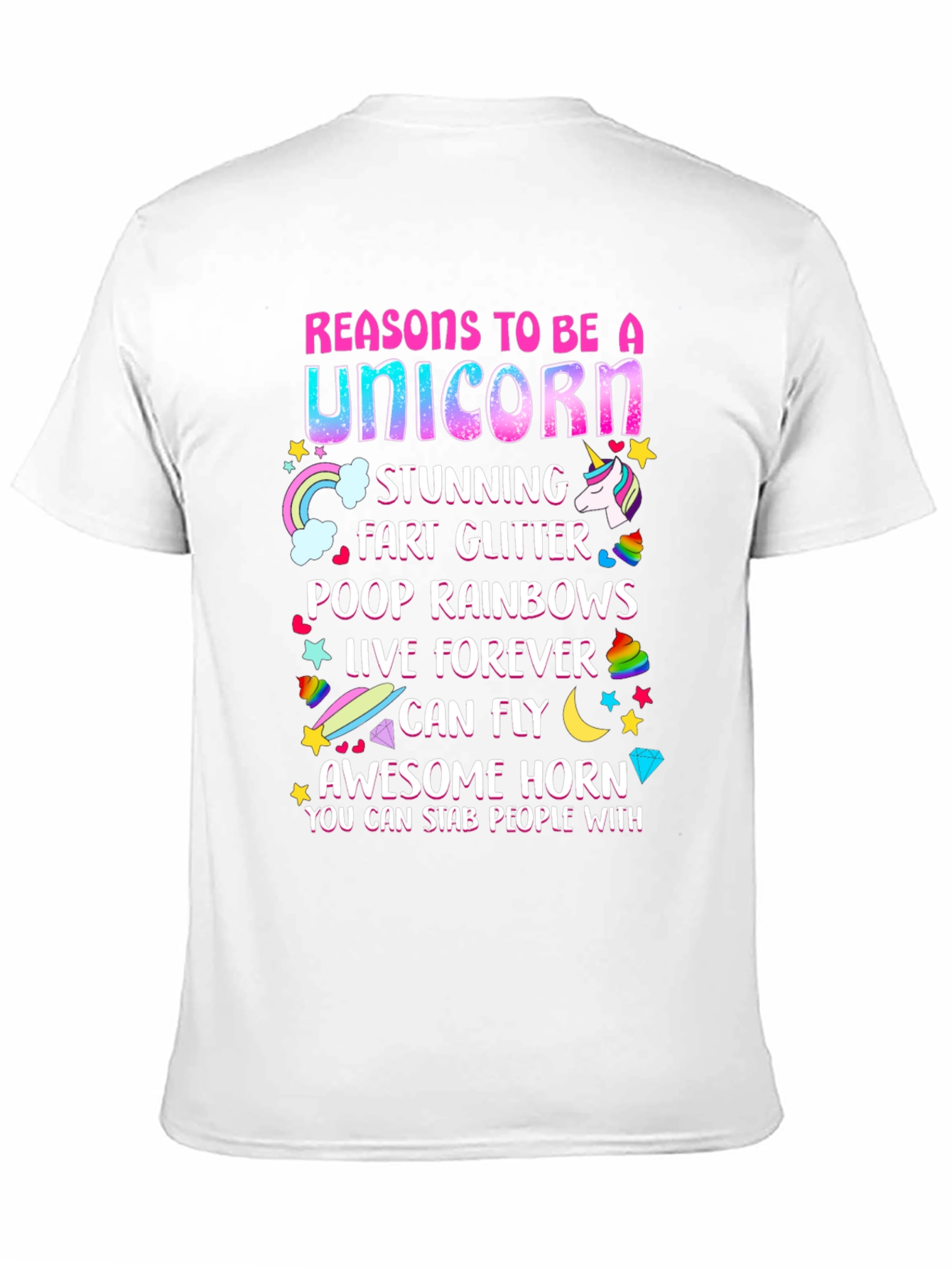 Unicorn Reasons Graphic T-Shirt
