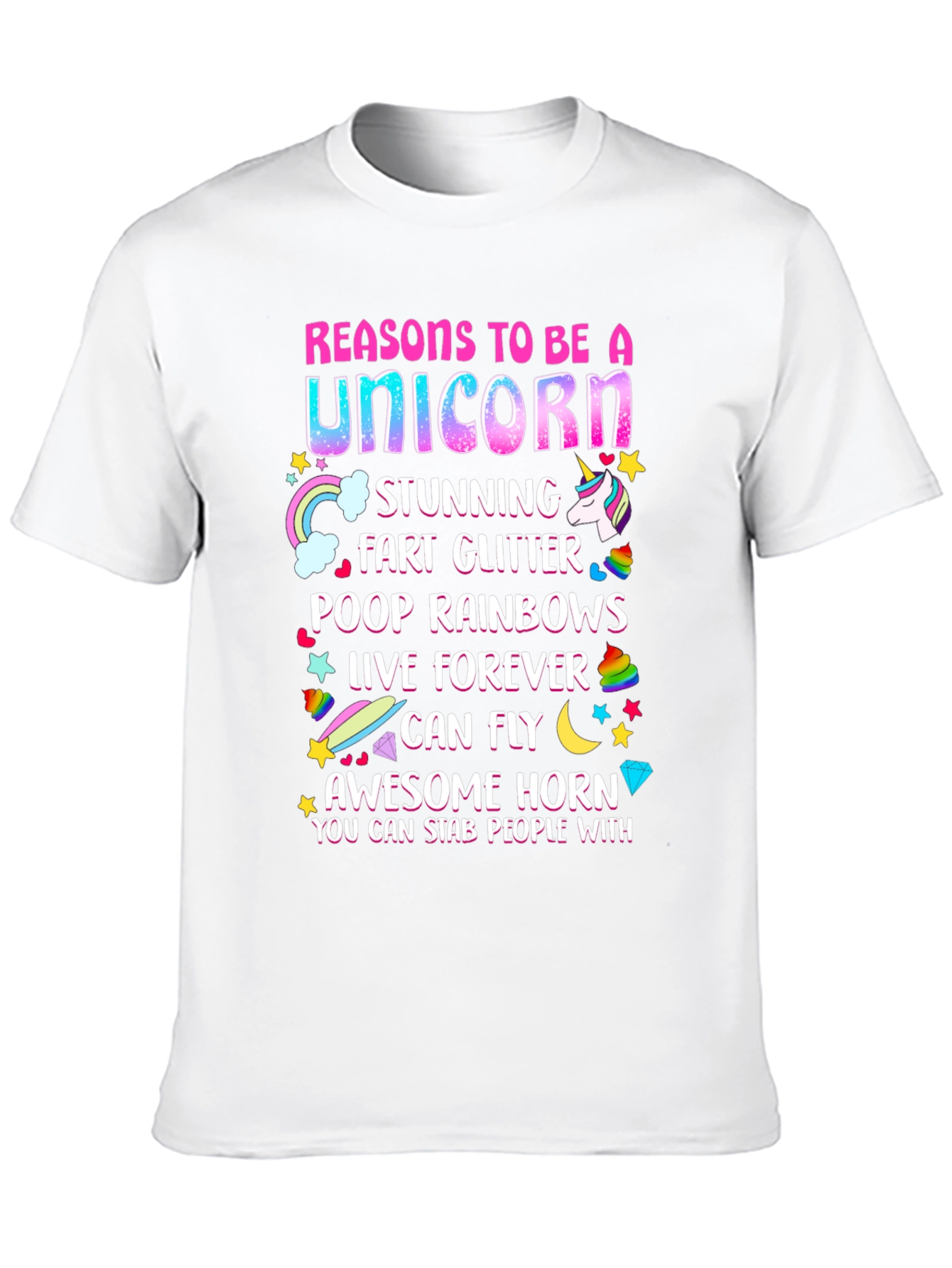 Unicorn Reasons Graphic T-Shirt