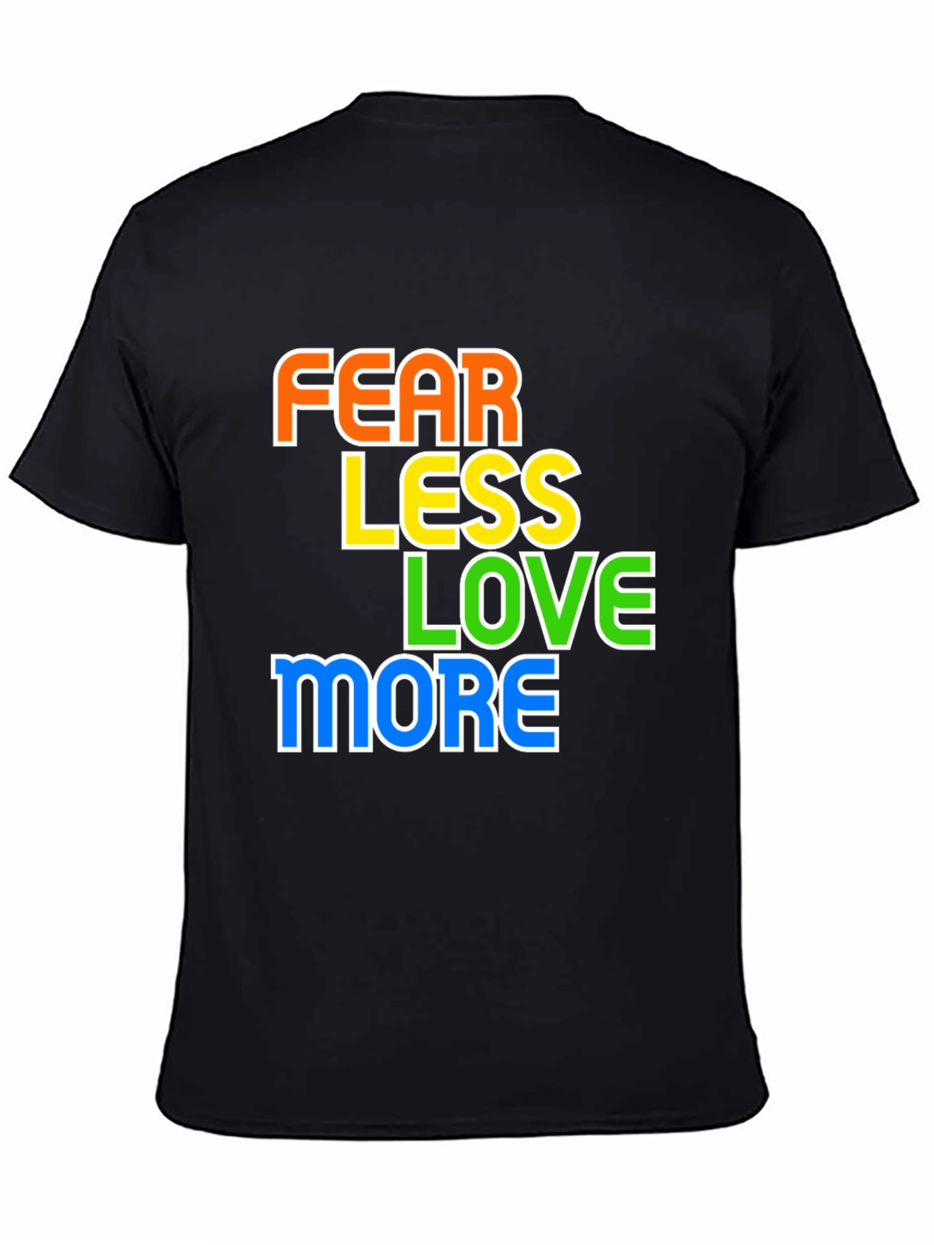 Fear Less Love More Graphic Tee