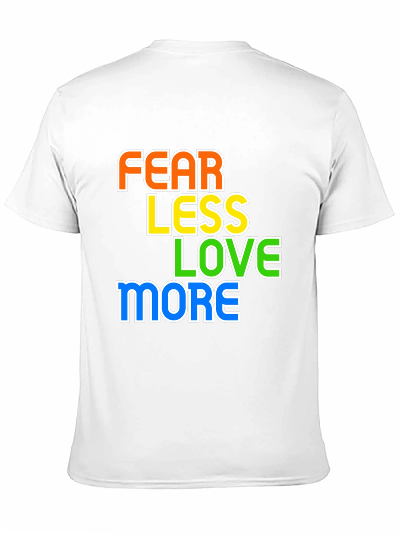 Fear Less Love More Graphic Tee