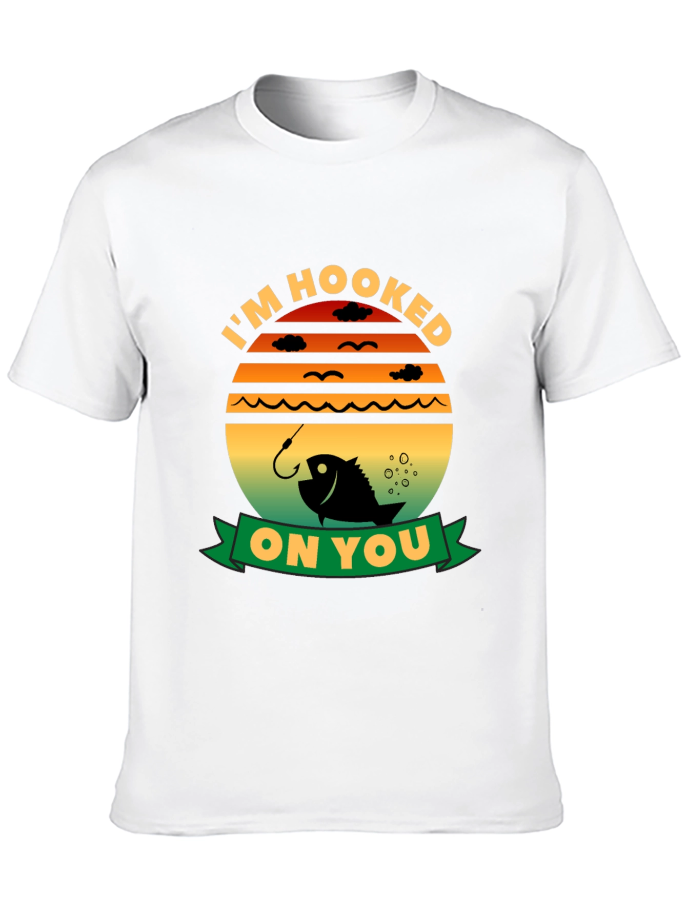 Im Hooked on You Fishing T-Shirt