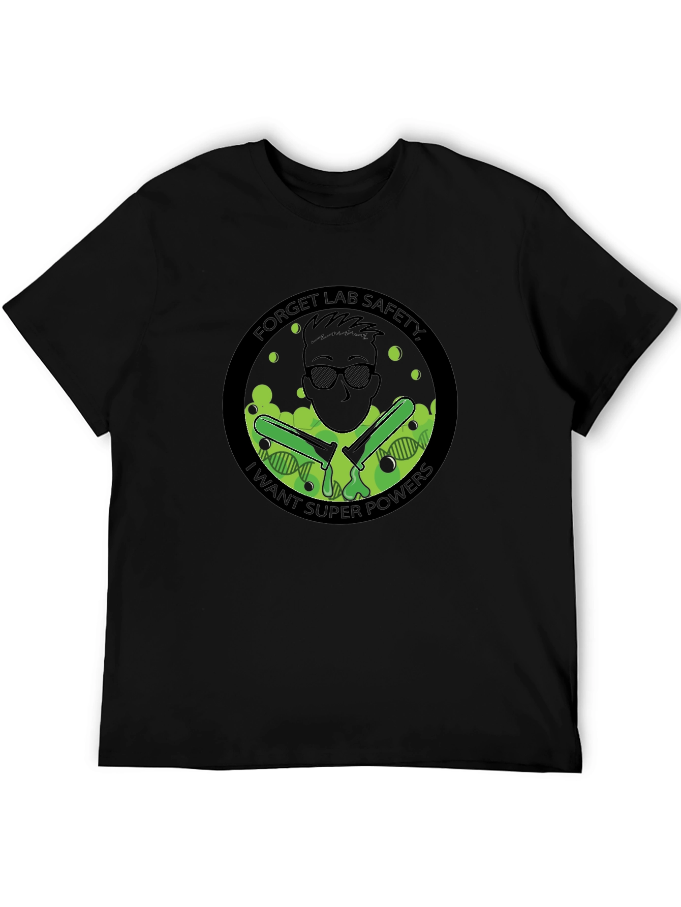 Forget Lab Safety T-Shirt