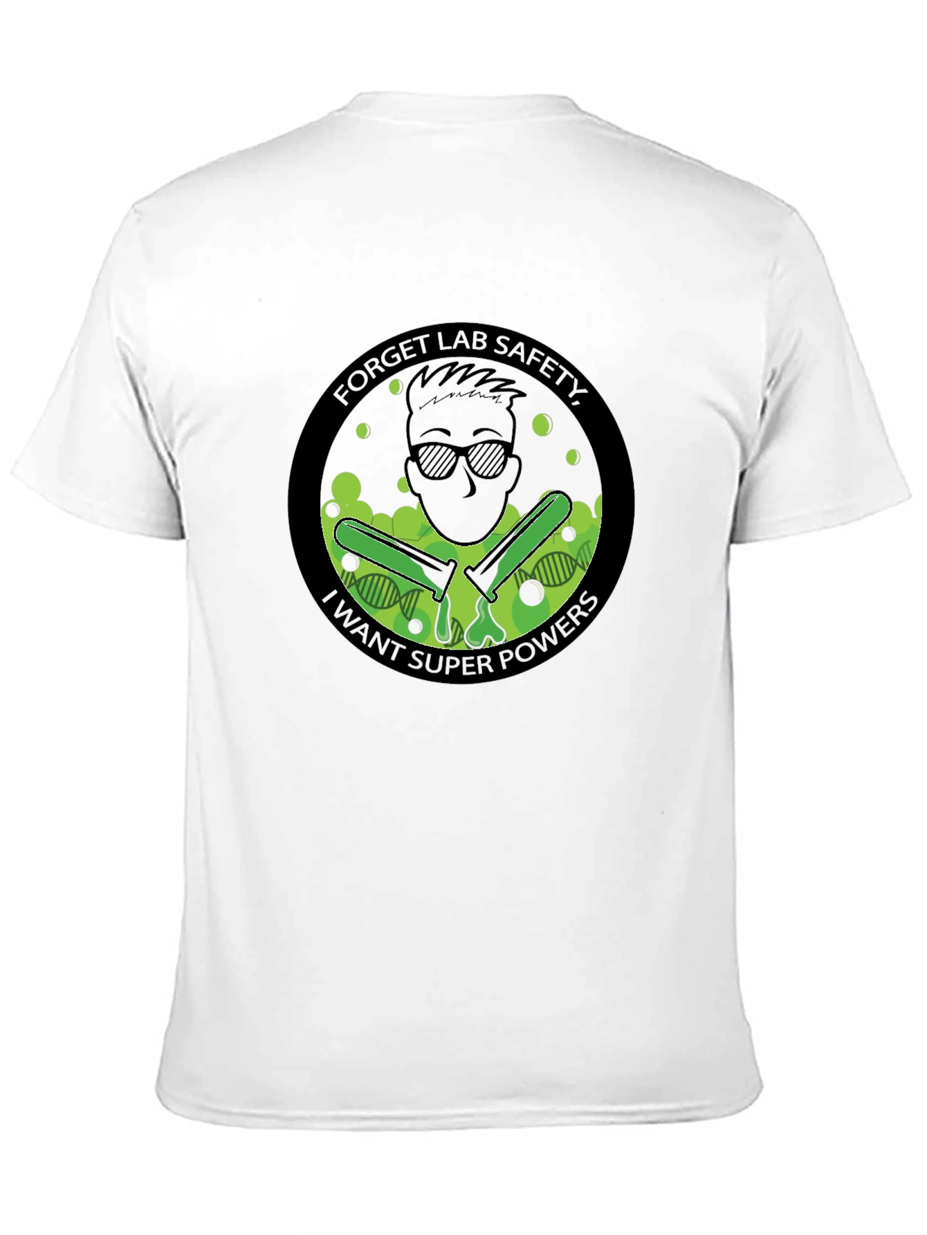 Forget Lab Safety T-Shirt
